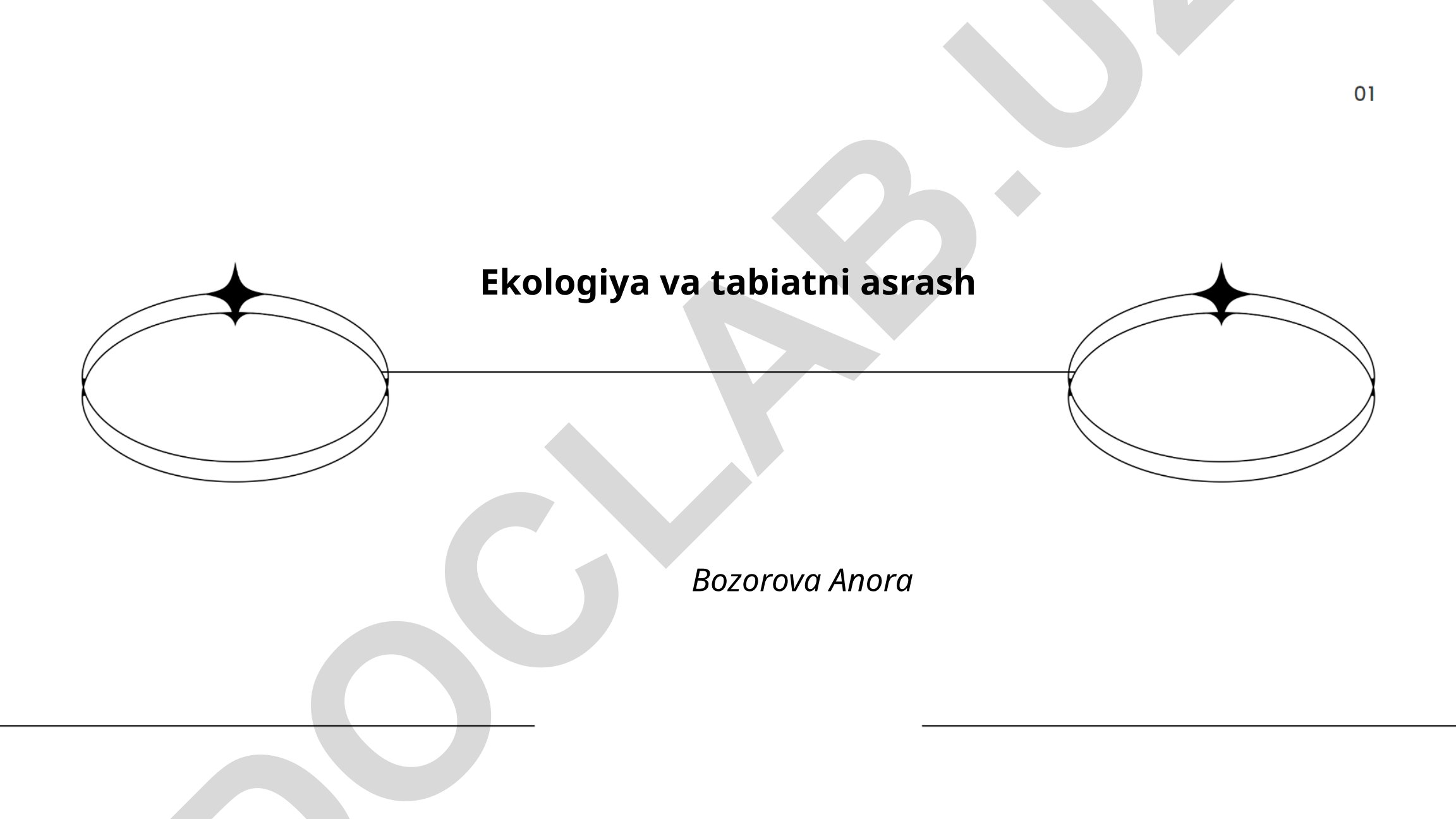 Ekologiya va tabiatni asrash