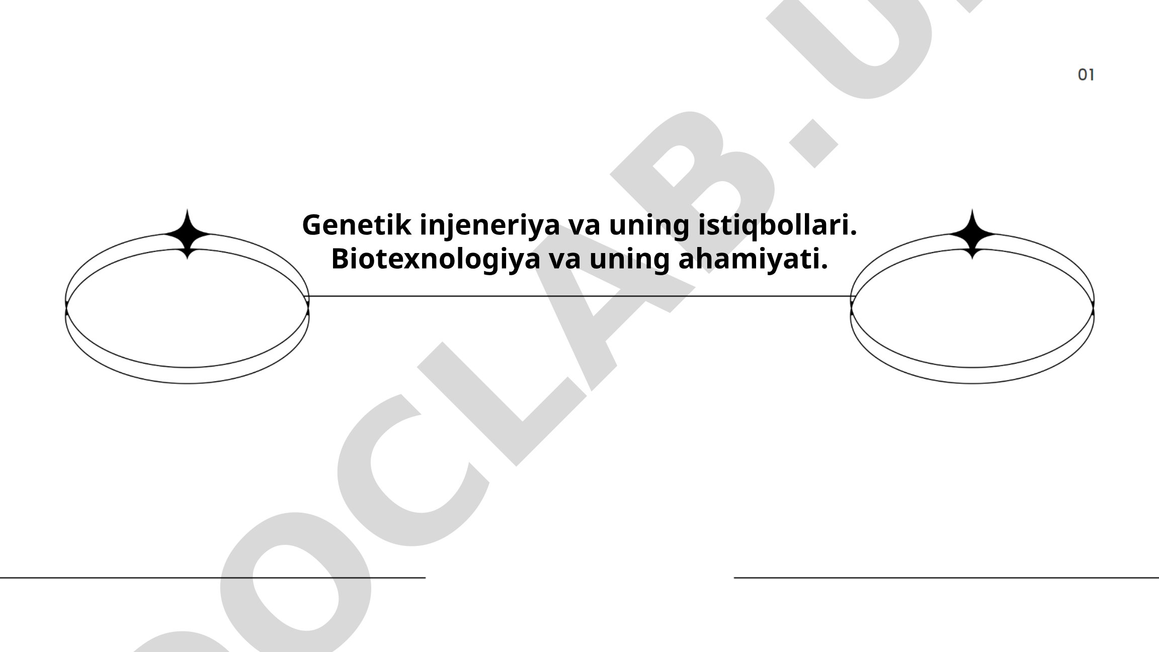Genetik injeneriya va uning istiqbollari