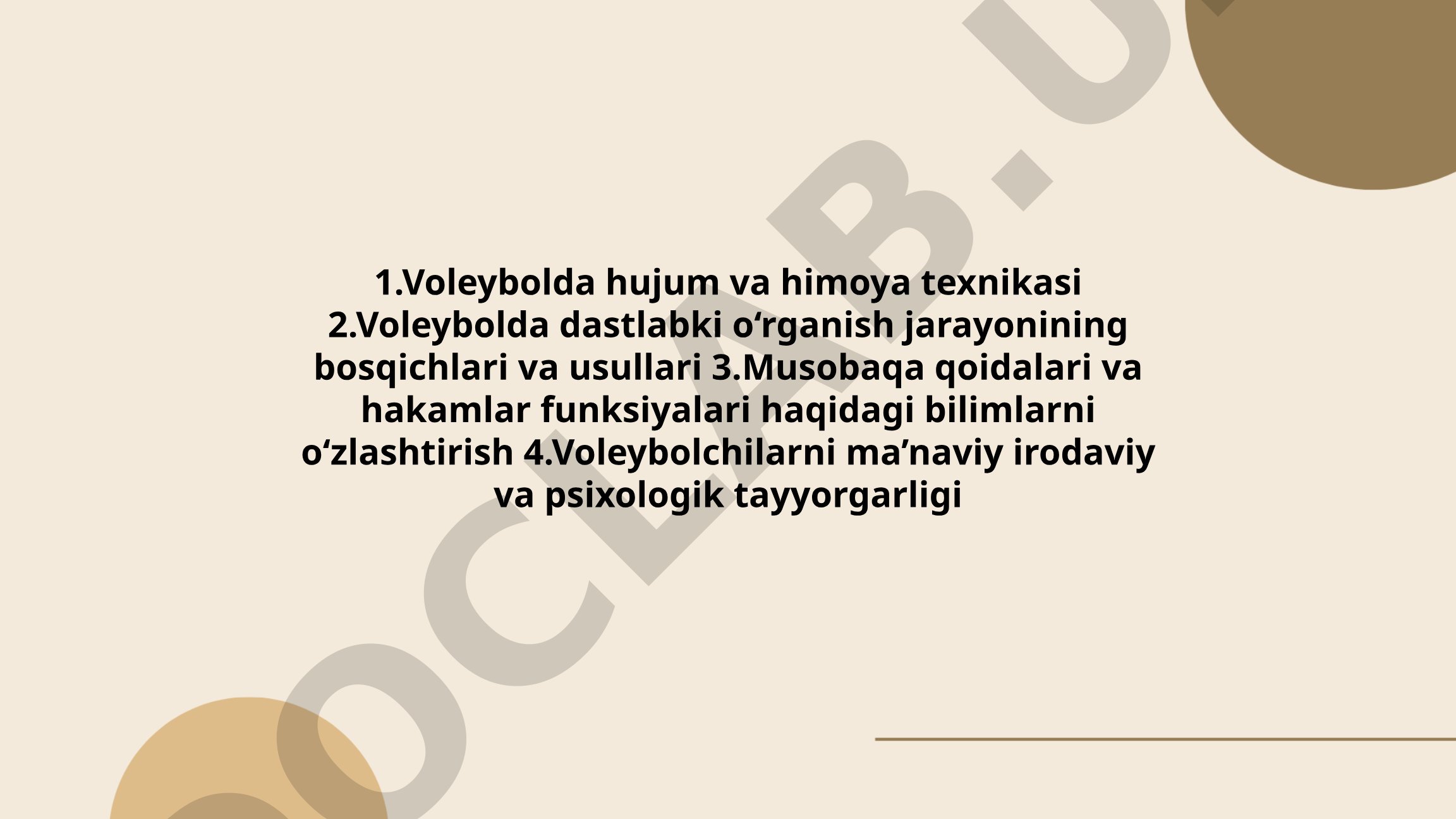 Voleybolda hujum va himoya texnikasi, o'qitish bosqichlari, musobaqa qoidalari va tayyorgarlik