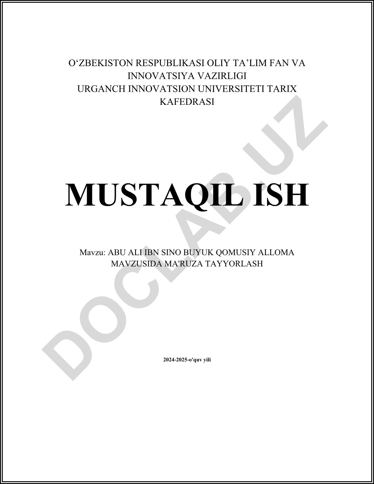 Abu Ali Ibn Sino buyuk qomusiy alloma mavzusida ma'ruza