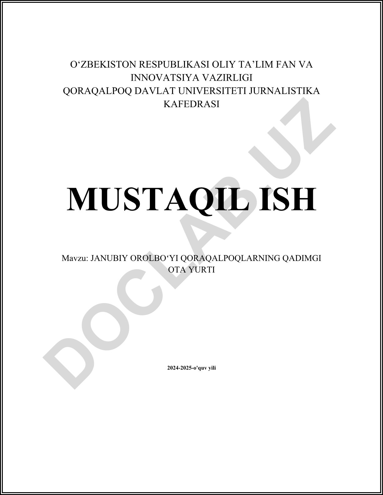 Janubiy Orolboʻyi Qoraqalpoqlarning qadimgi ota yurti