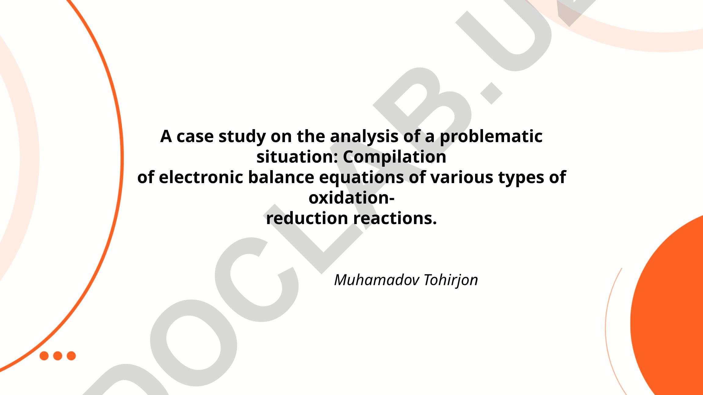 Compilation of electronic balance equations of various types of oxidation-reduction reactions