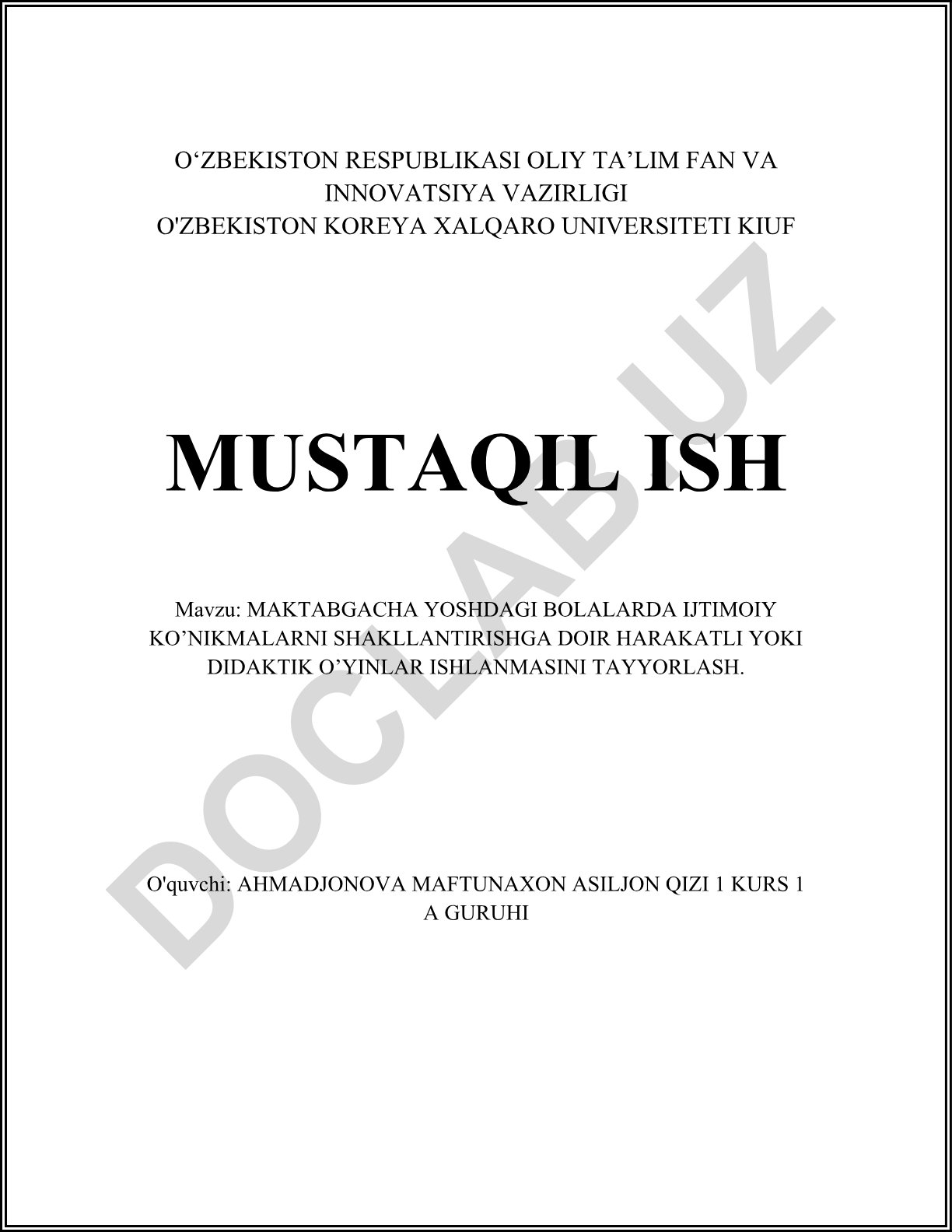 Maktabgacha yoshdagi bolalarda ijtimoiy ko'nikmalarni shakllantirishga doir harakatli yoki didaktik o'yinlar ishlanmasini tayyorlash