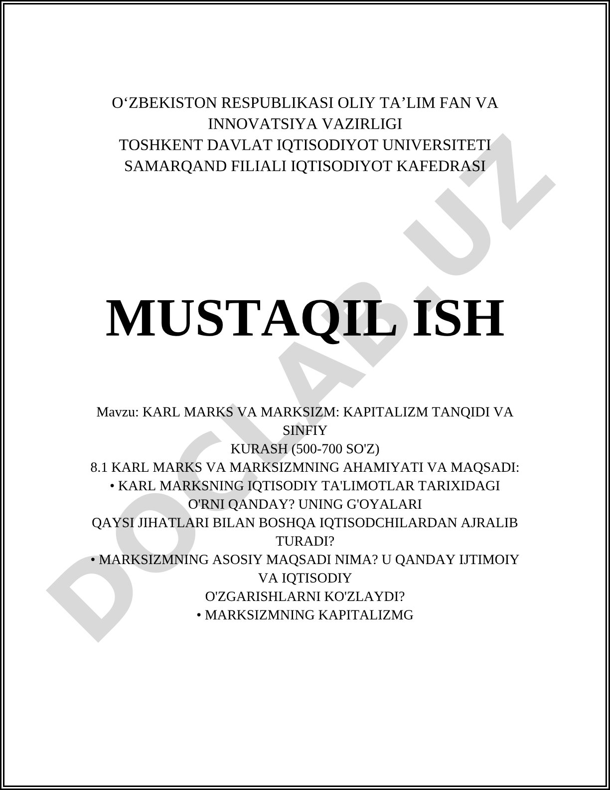 Karl Marks va marksizm: kapitalizm tanqidi va sinfiy kurash