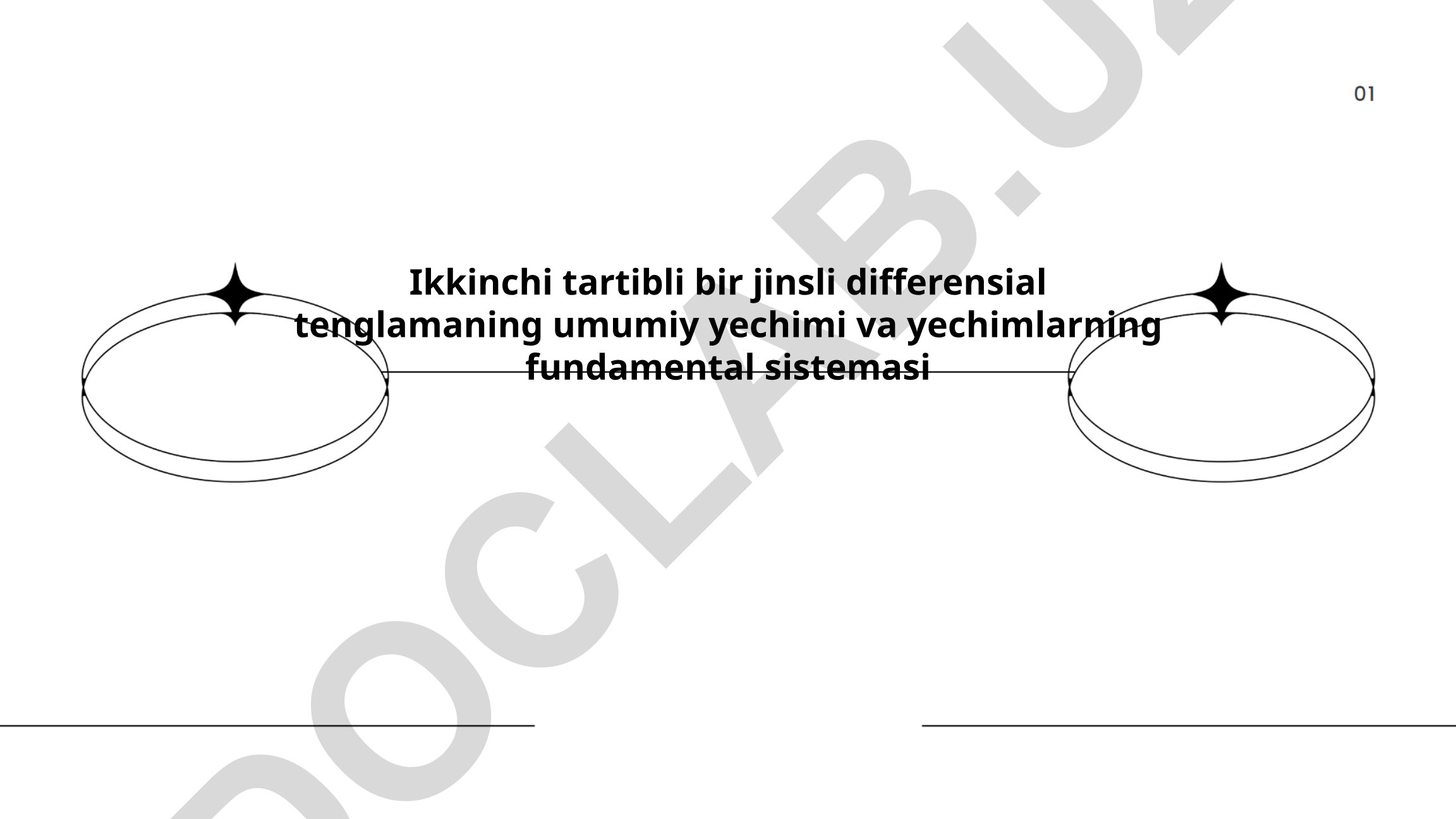 Ikkinchi tartibli bir jinsli differensial tenglamalar