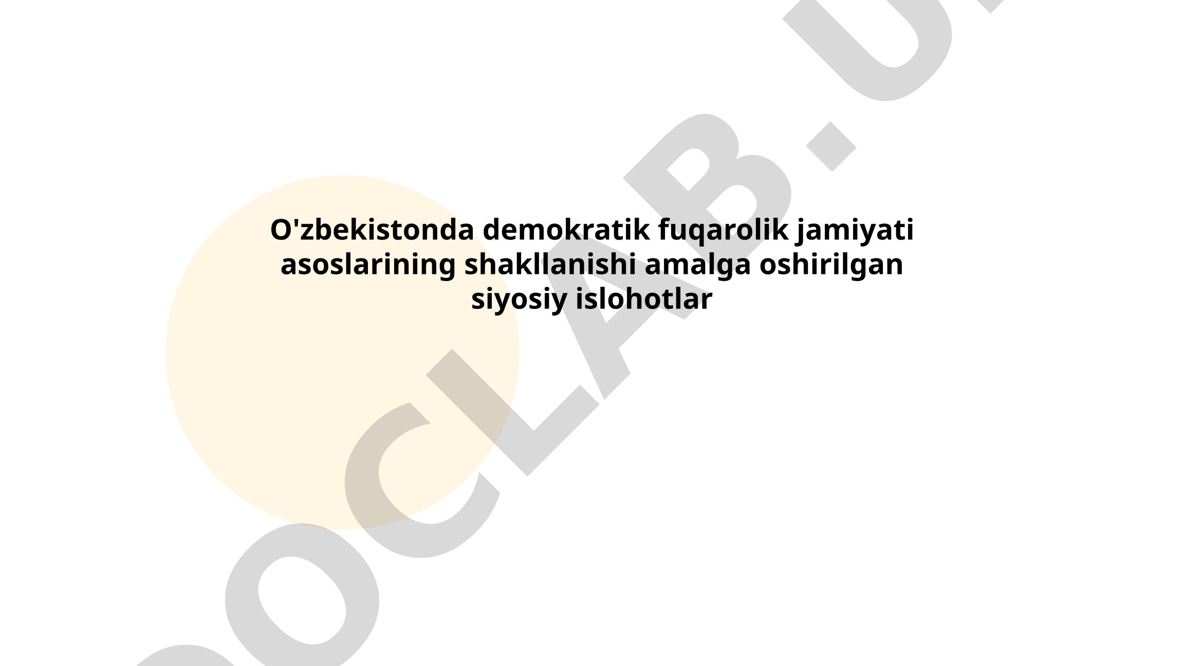 O'zbekistonda demokratik fuqarolik jamiyati asoslarining shakllanishi
