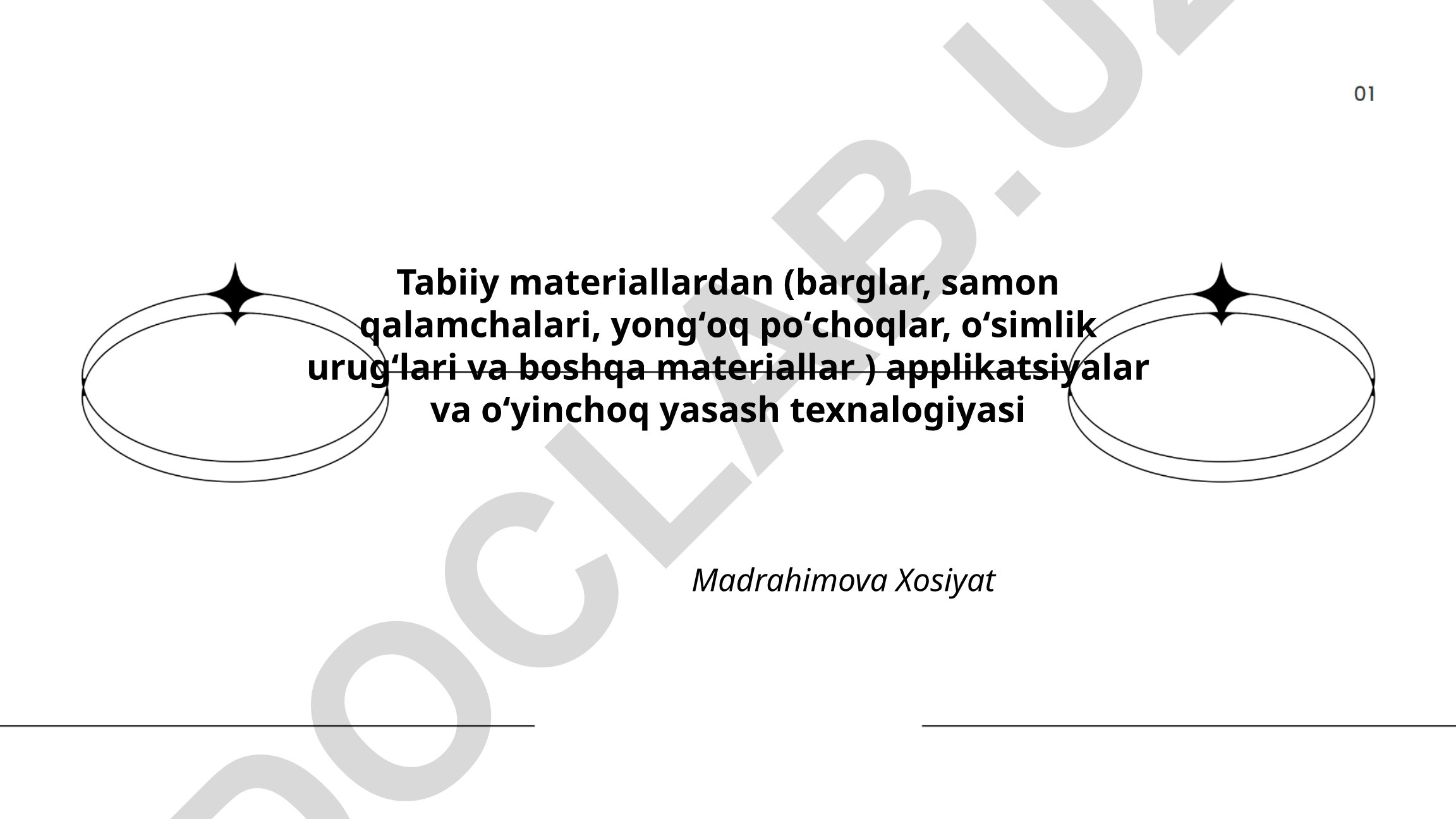 Tabiiy materiallardan applikatsiyalar va o'yinchoq yasash texnologiyasi