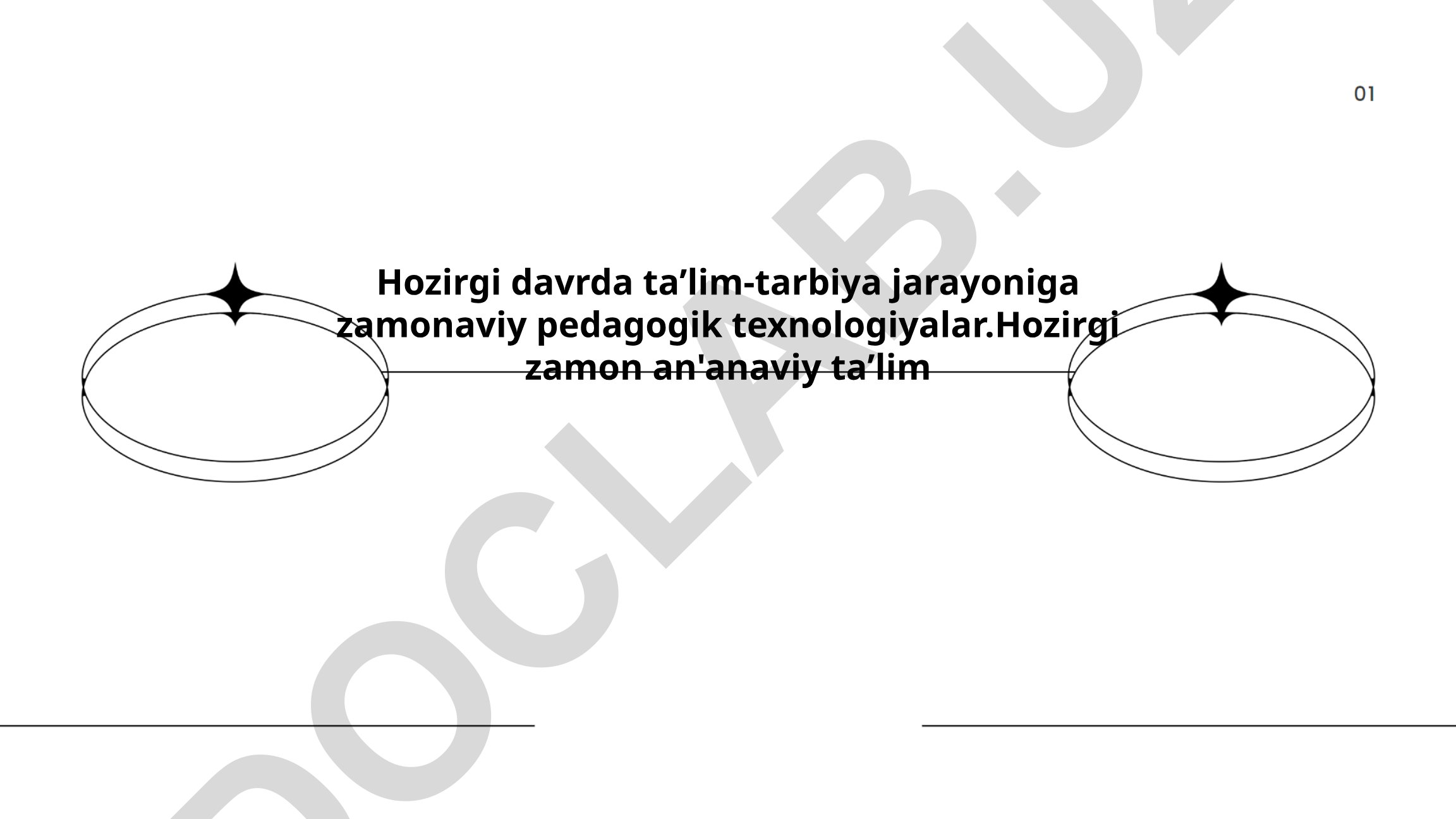Ta'lim-tarbiyada zamonaviy pedagogik texnologiyalar