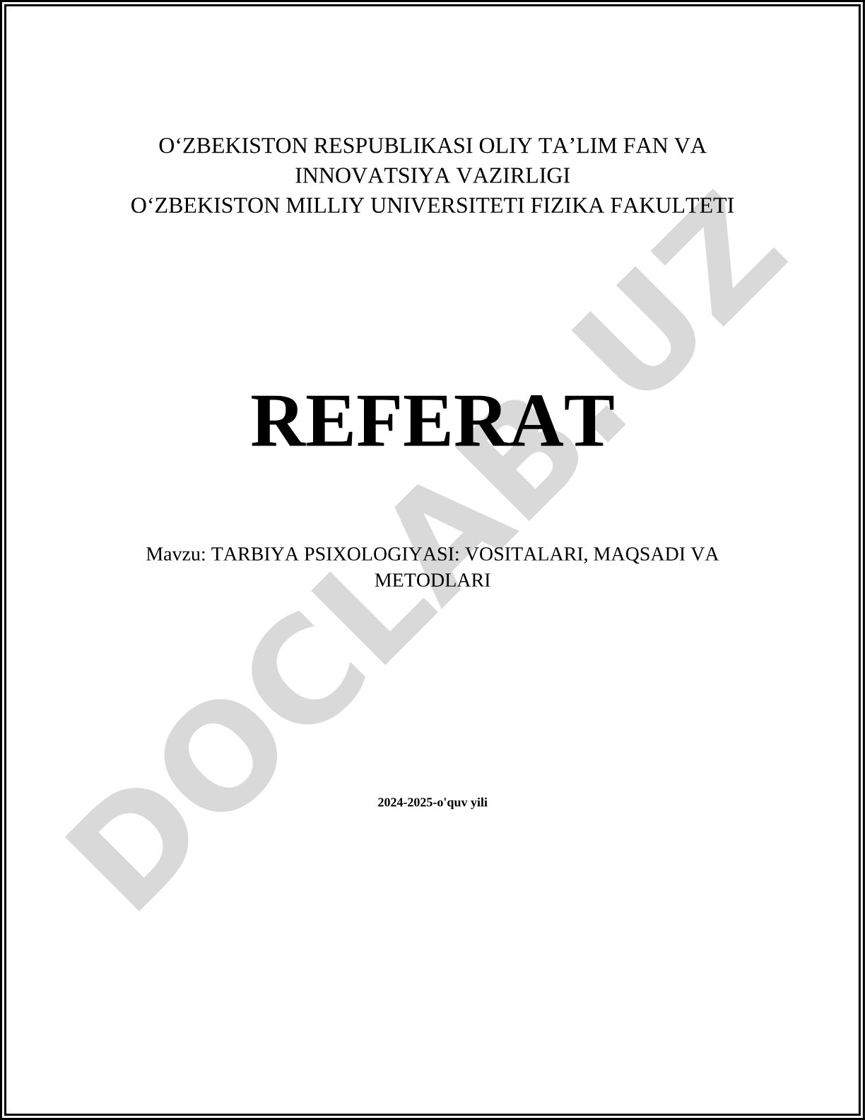 Tarbiya psixologiyasi: vositalari, maqsadi va metodlari