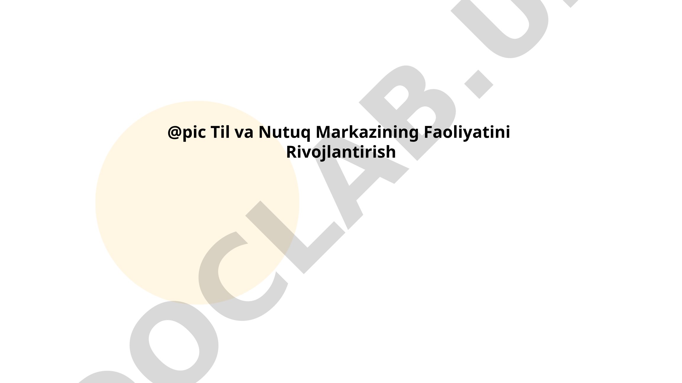 Til va Nutuq Markazining Faoliyatini Rivojlantirish