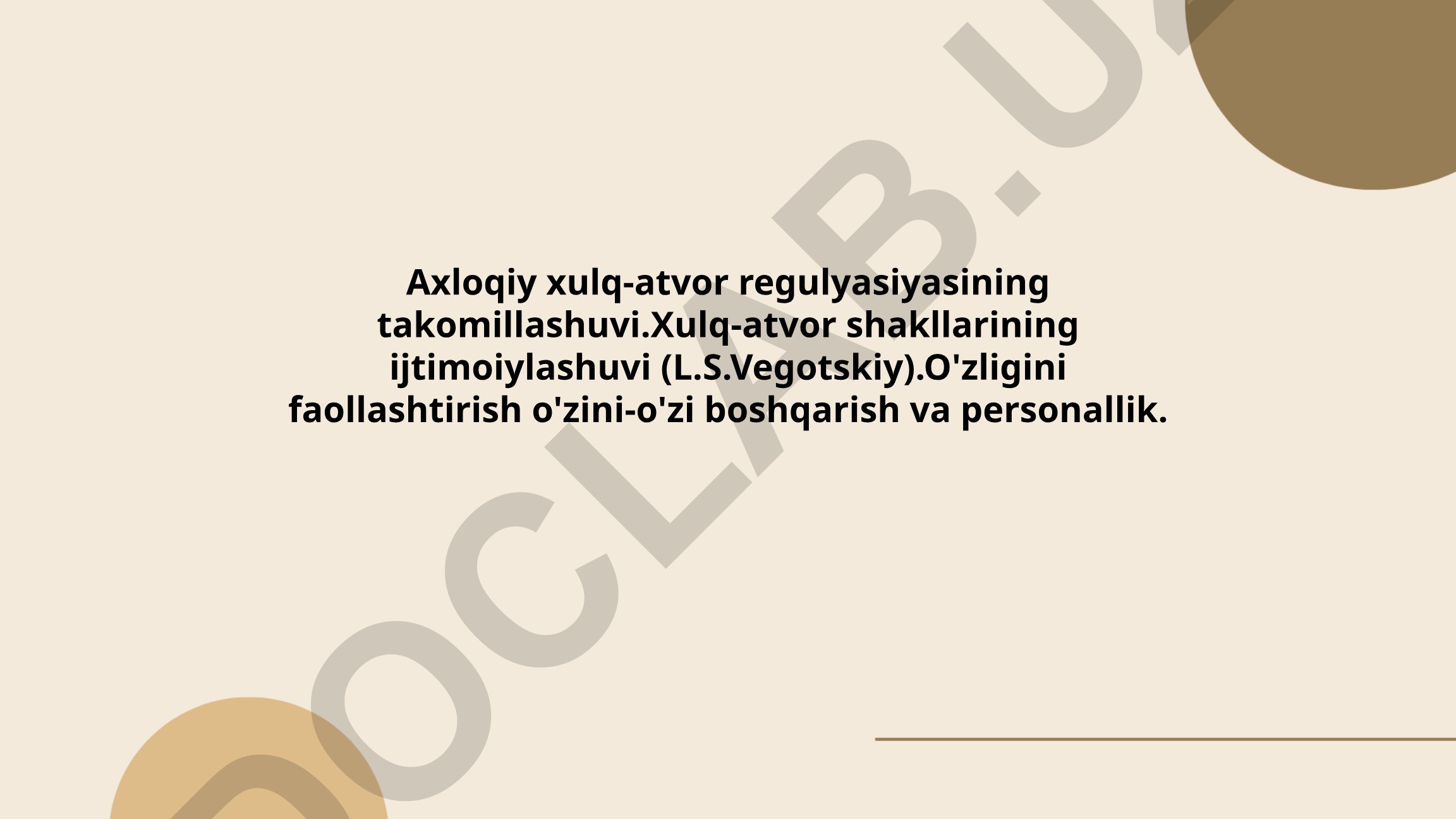 Axloqiy xulq-atvor regulyasiyasining takomillashuvi va L.S. Vygotskiy nazariyasi