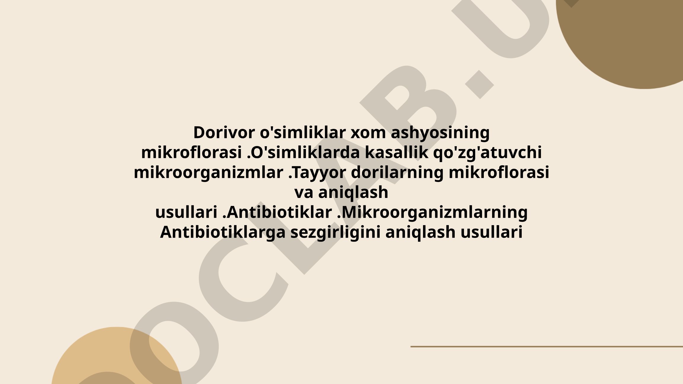 Dorivor o'simliklar mikroflorasi va antibiotiklarga sezgirlik