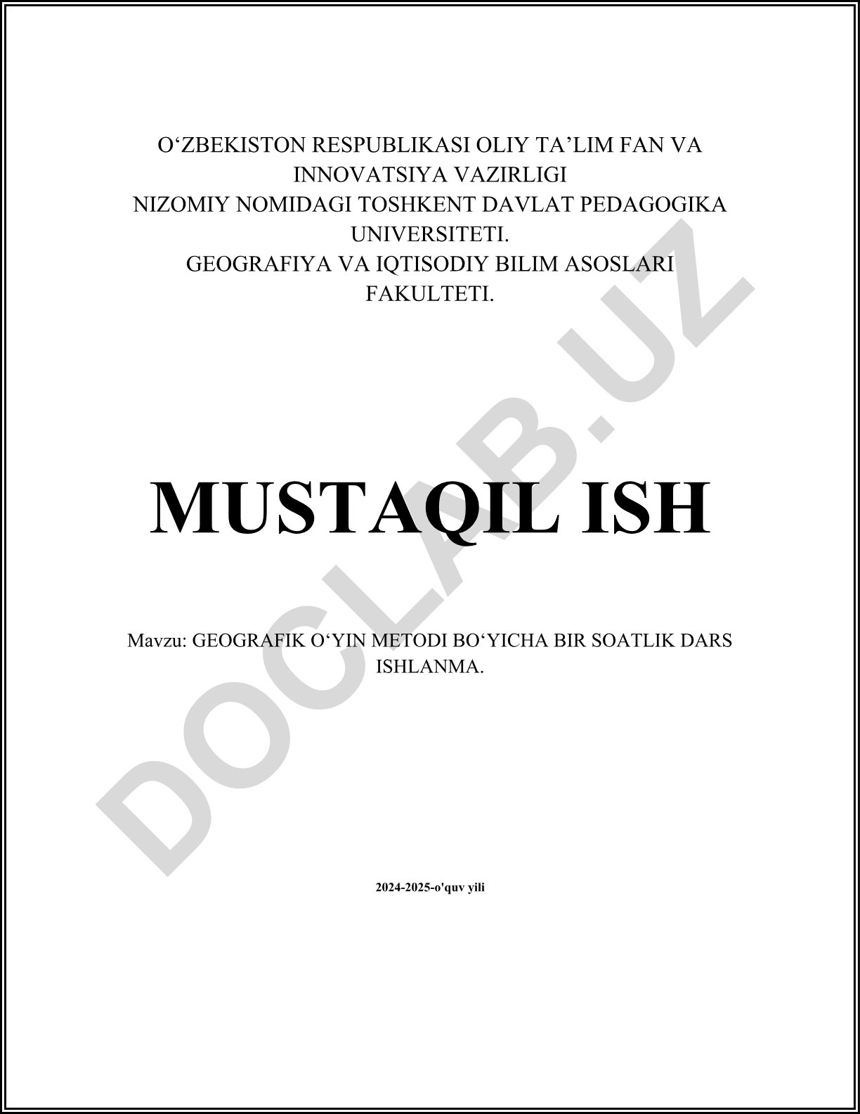 Geografik o‘yin metodi bo‘yicha bir soatlik dars ishlanma