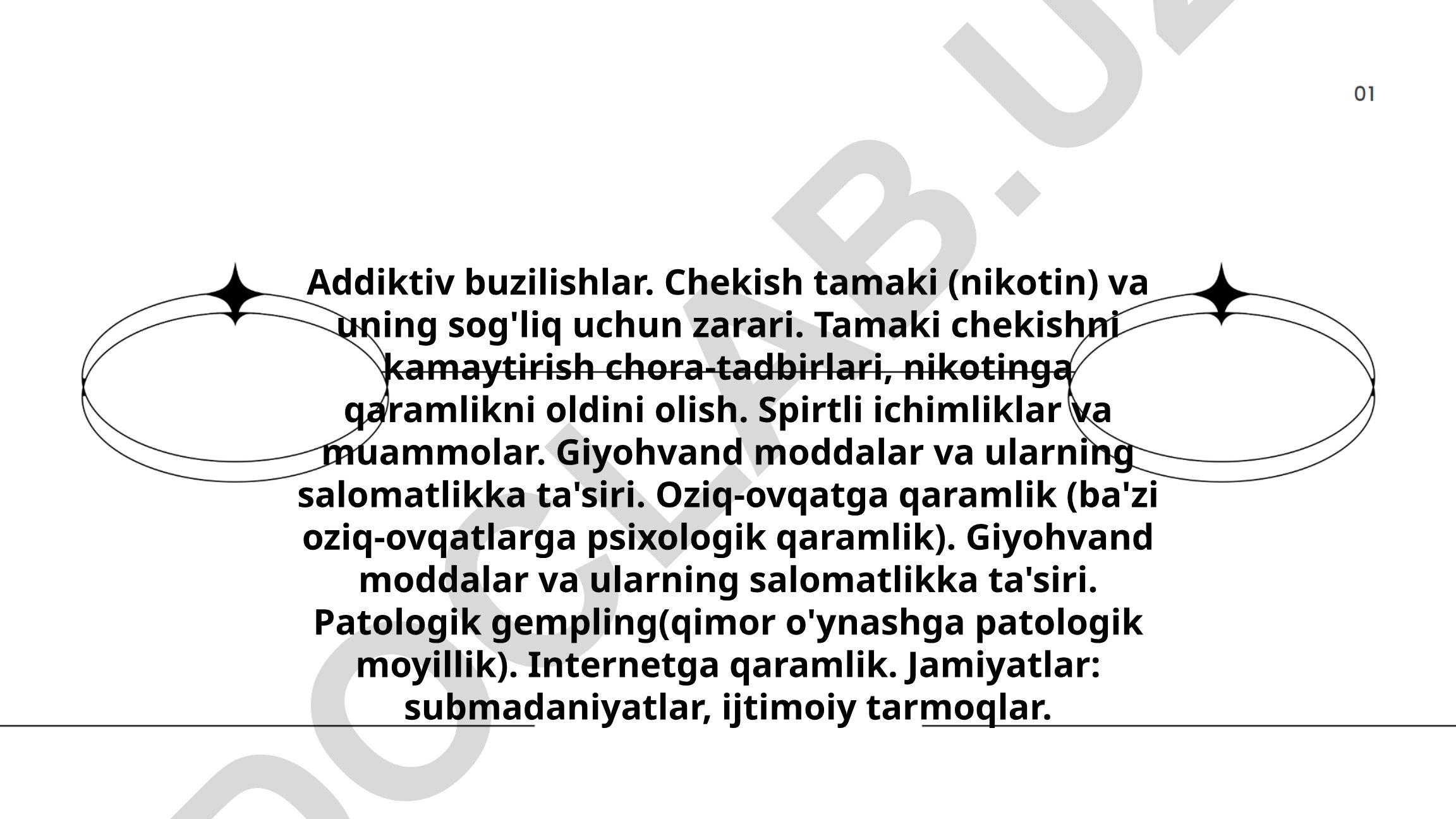 Addiktiv buzilishlar va ularning salomatlikka ta'siri