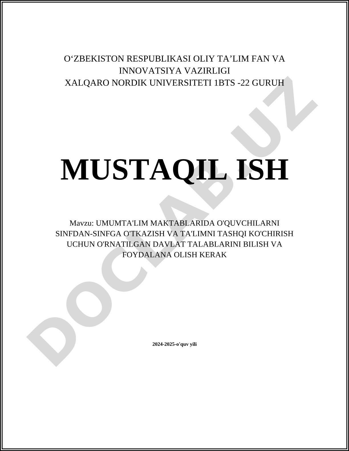Umumta'lim maktablarida o'quvchilarni sinfdan-sinfga o'tkazish va ta'limni tashqi ko'chirish uchun o'rnatilgan davlat talablari
