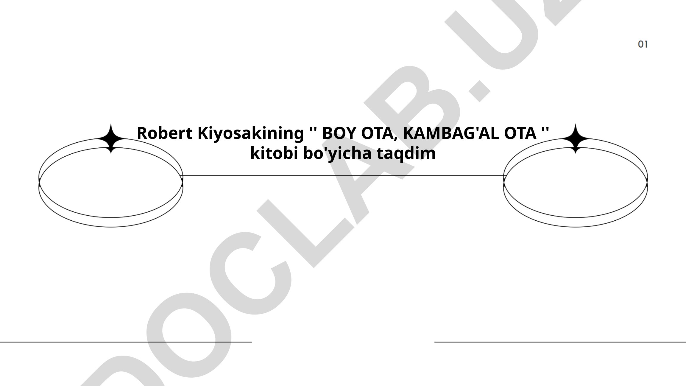 Robert Kiyosakining 'Boy Ota, Kambag'al Ota' kitobi bo'yicha moliya savodxonligi