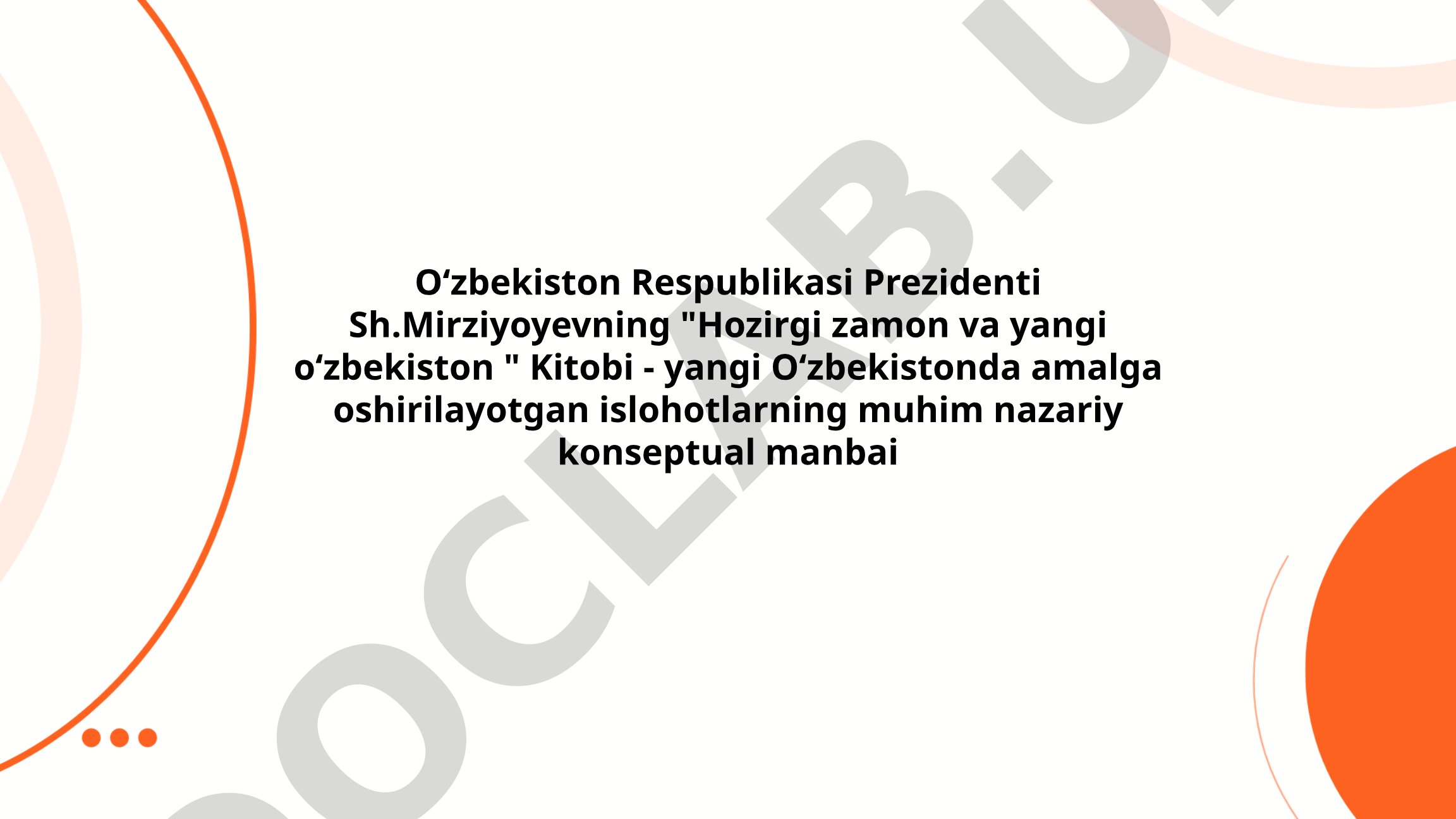Hozirgi zamon va yangi Oʻzbekiston kitobi tahlili