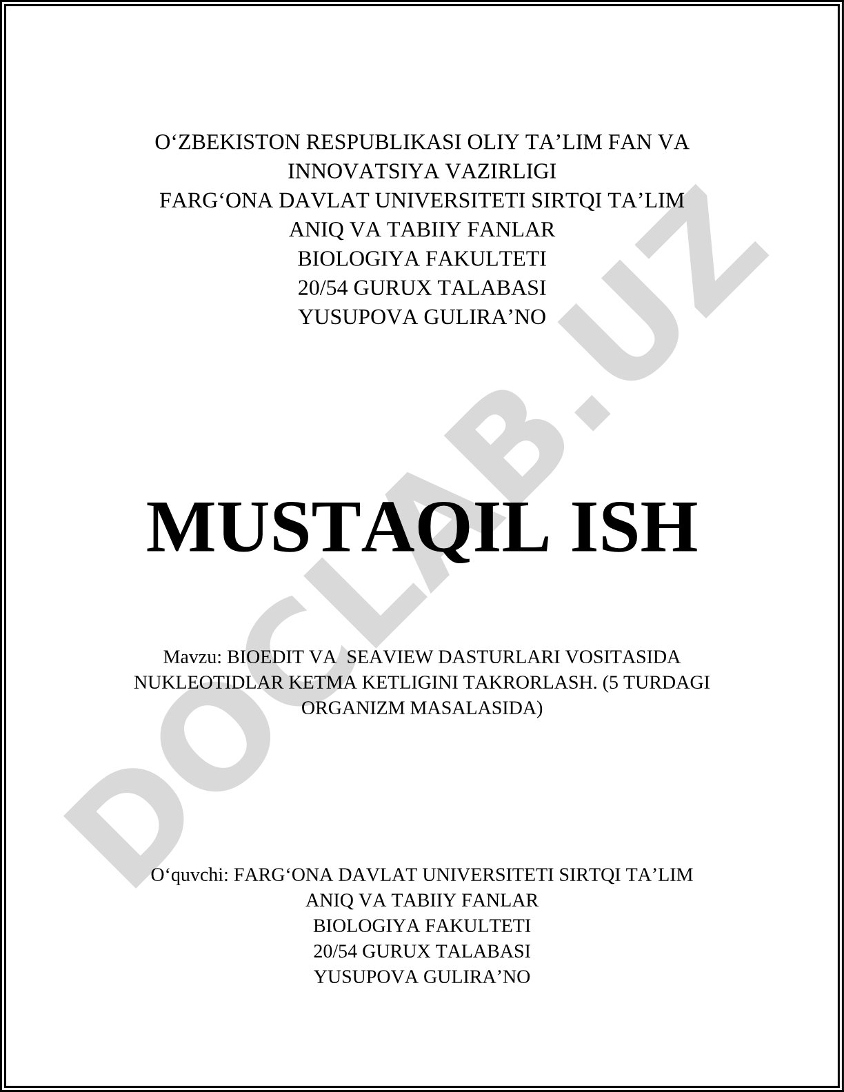 Bioedit va Seaview dasturlari vositasida nukleotidlar ketma-ketligini takrorlash (5 turdagi organizm masalasida)