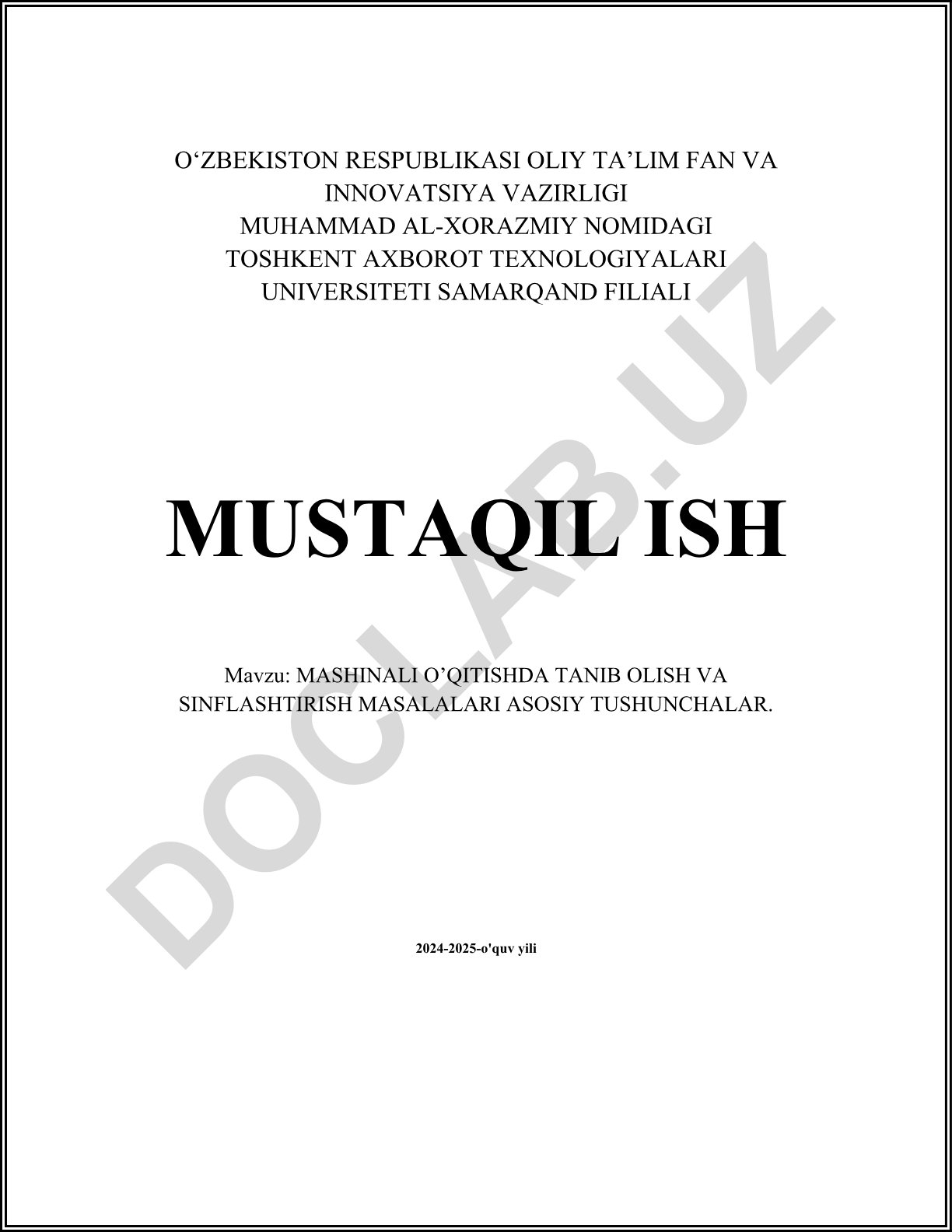 Mashinali o'qitishda tanib olish va sinflashtirish masalalari asosiy tushunchalar