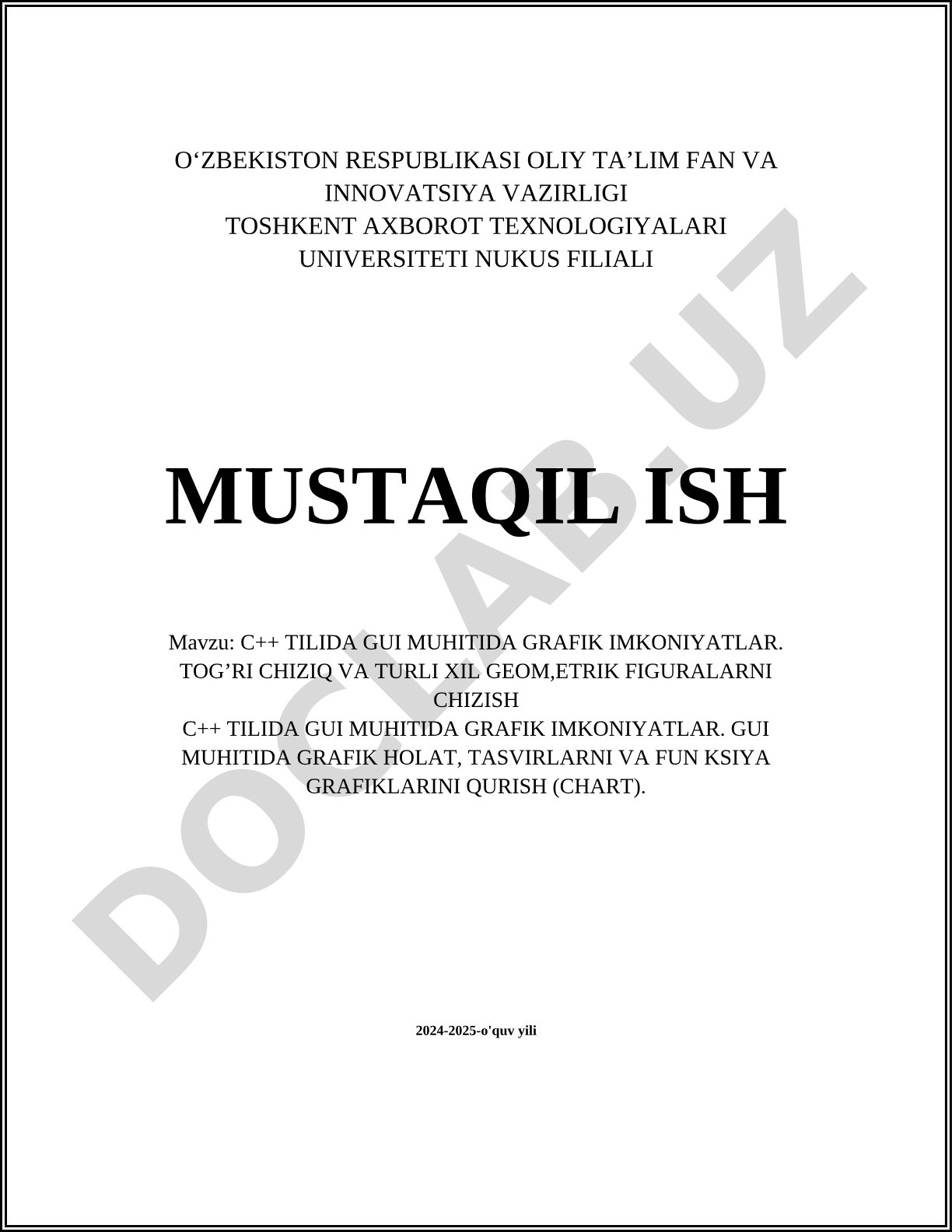 C++ TILIDA GUI MUHITIDA GRAFIK IMKONIYATLAR. TOG'RI CHIZIQ VA TURLI XIL GEOMETRIK FIGURALARNI CHIZISH