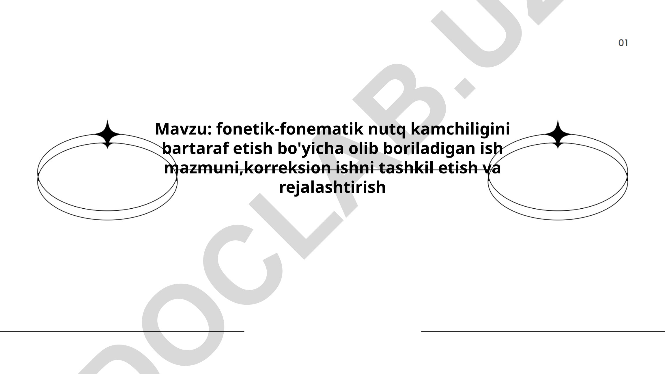 Fonetik-fonematik nutq kamchiligini bartaraf etish bo'yicha olib boriladigan ish mazmuni, korreksion ishni tashkil etish va rejalashtirish