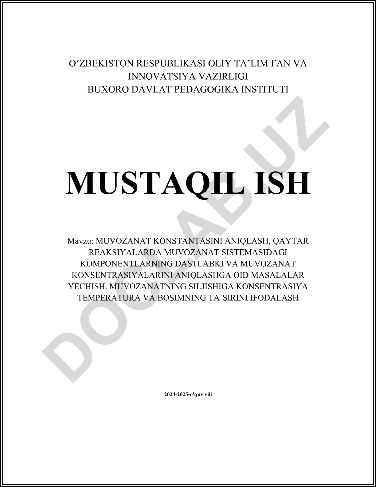 Muvozanat konstantasini aniqlash, qaytar reaksiyalarda muvozanat tizimidagi komponentlarning dastlabki va muvozanat konsentratsiyalarini aniqlashga oid masalalar yechish