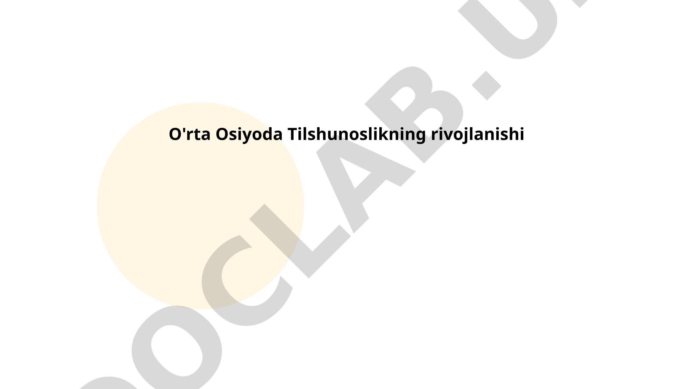 O'rta Osiyoda Tilshunoslikning rivojlanishi