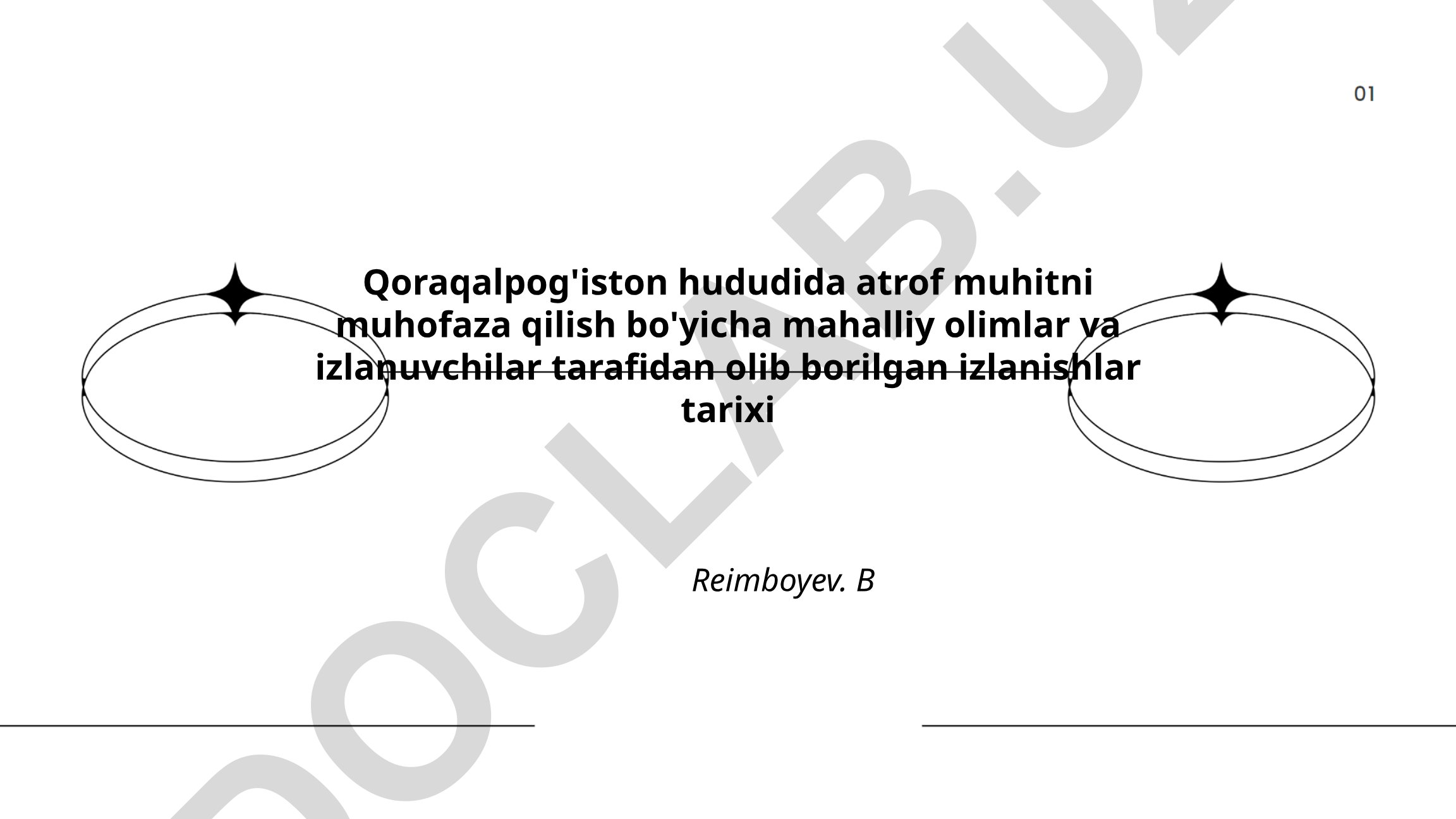 Qoraqalpog'iston hududida atrof muhitni muhofaza qilish izlanishlari tarixi