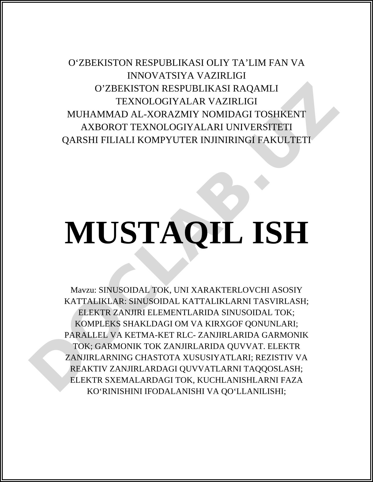 Sinusoidal tok, uni xarakterlovchi asosiy kattaliklar va elektr zanjirlarida qo'llanilishi