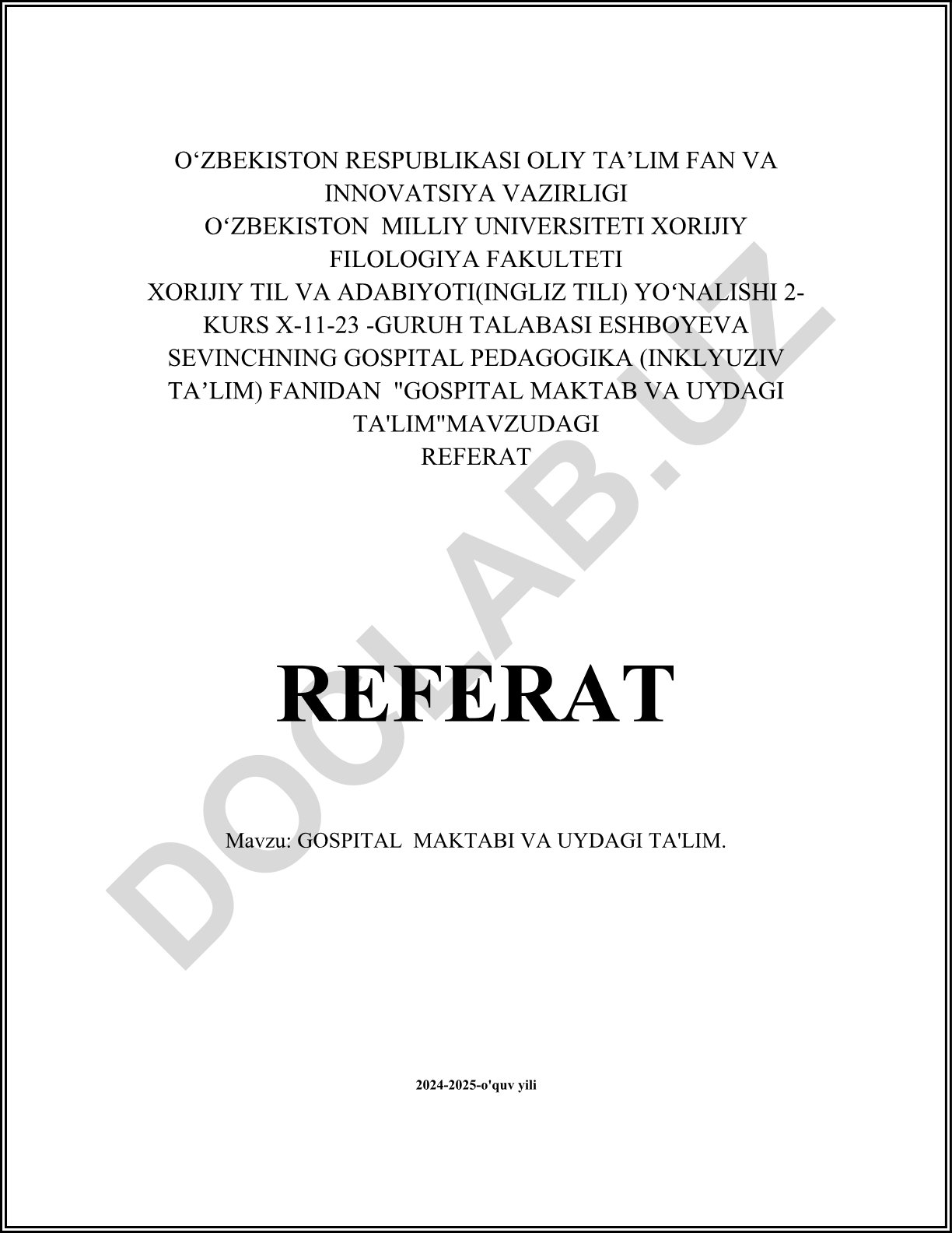 Gospital maktabi va uydagi ta'lim