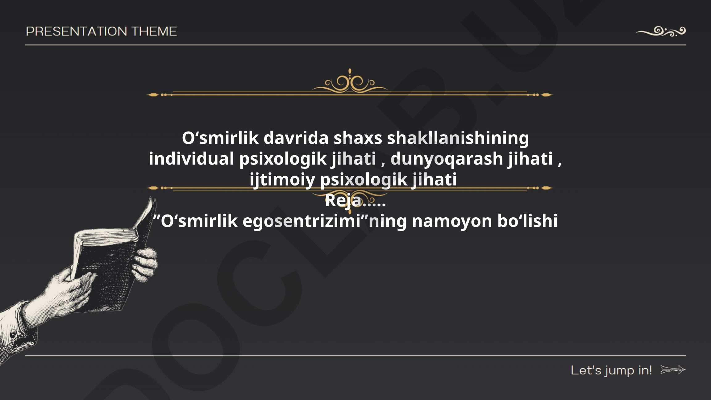 Oʻsmirlik davrida shaxs shakllanishining psixologik jihatlari