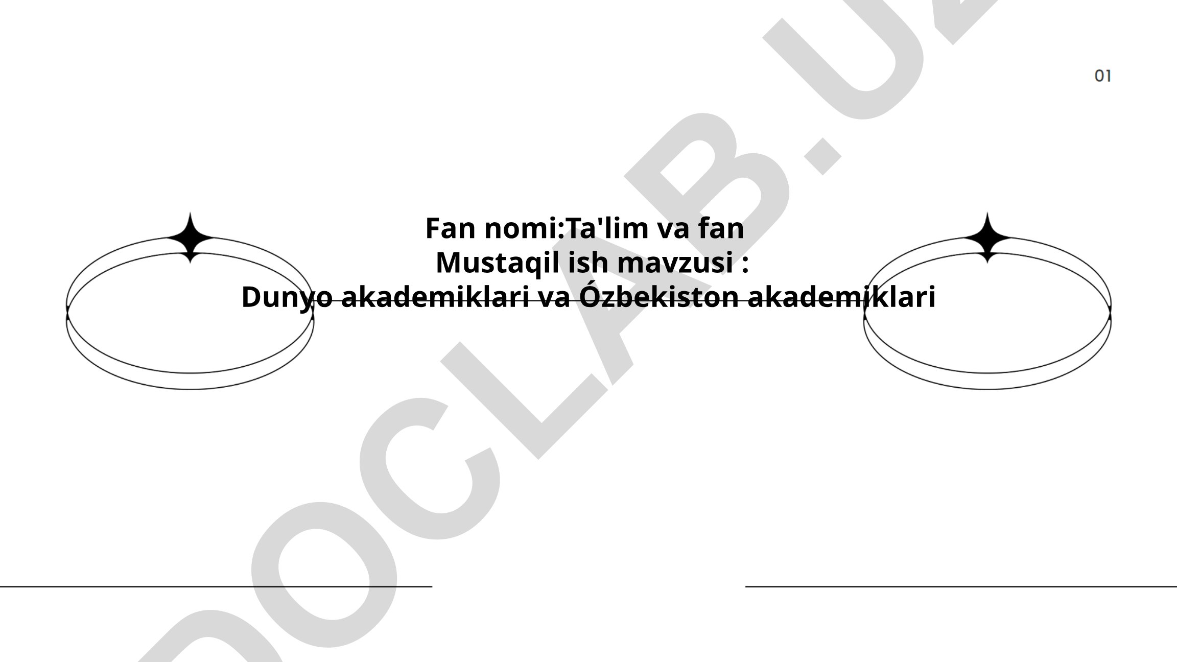 Dunyo akademiklari va O'zbekiston akademiklari