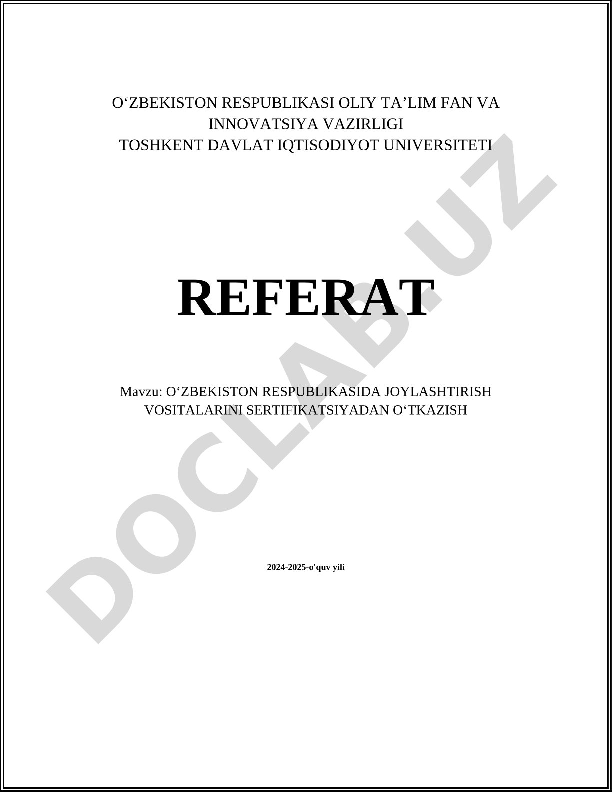 Oʻzbekiston Respublikasida joylashtirish vositalarini sertifikatsiyadan oʻtkazish
