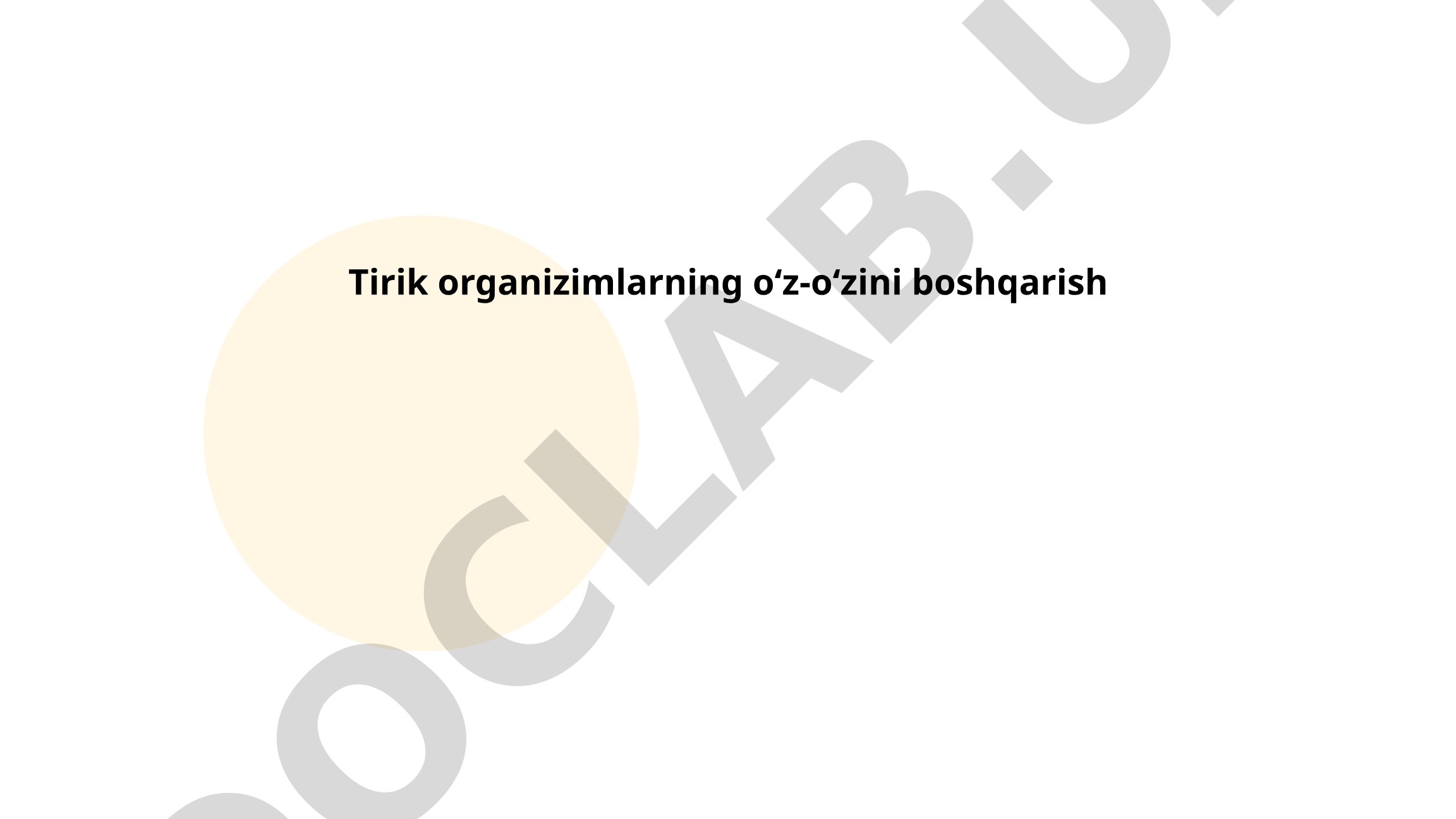Tirik organizmlarning o'z-o'zini boshqarish