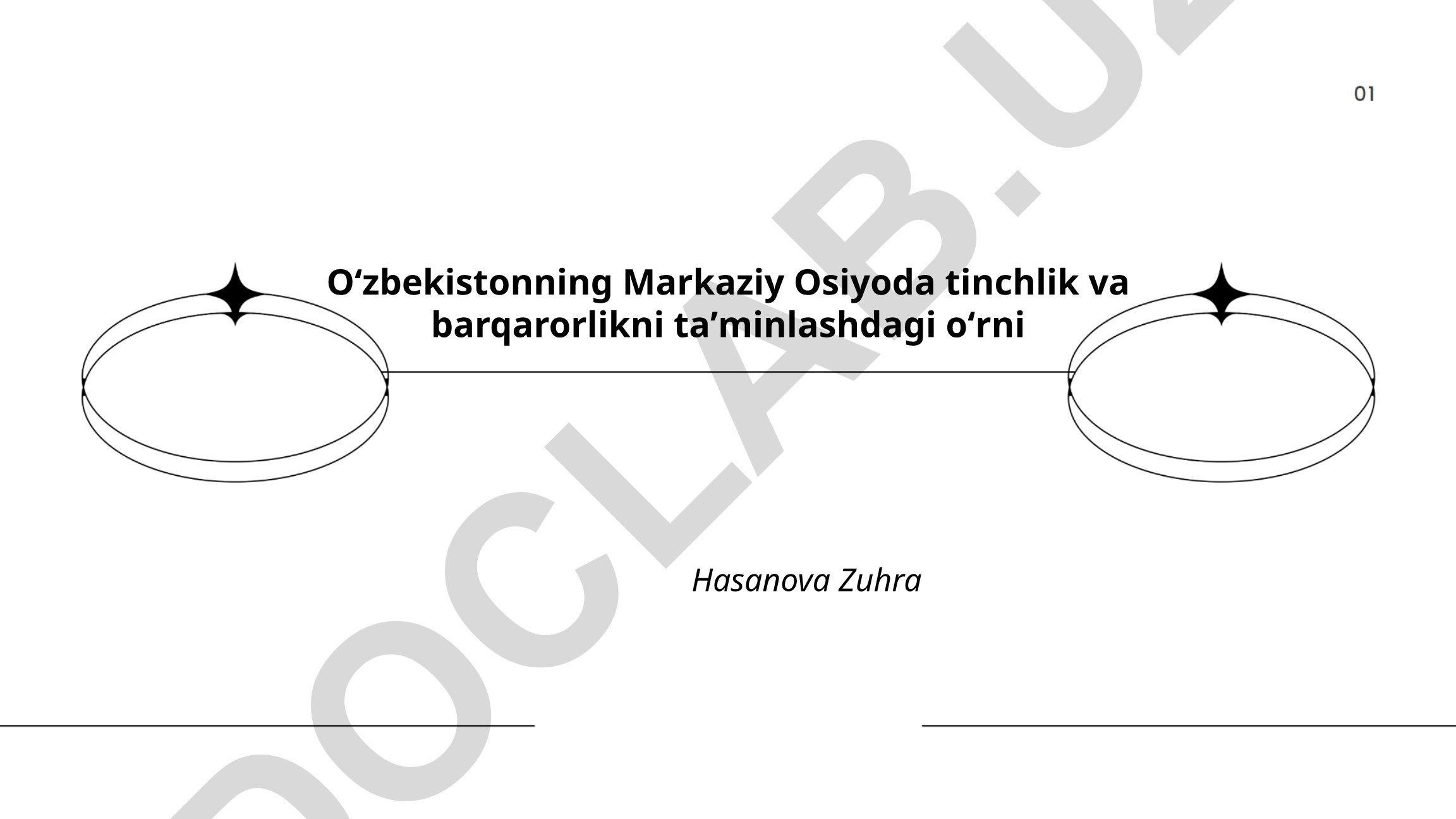 O'zbekistonning Markaziy Osiyoda tinchlik va barqarorlikni ta'minlashdagi o'rni