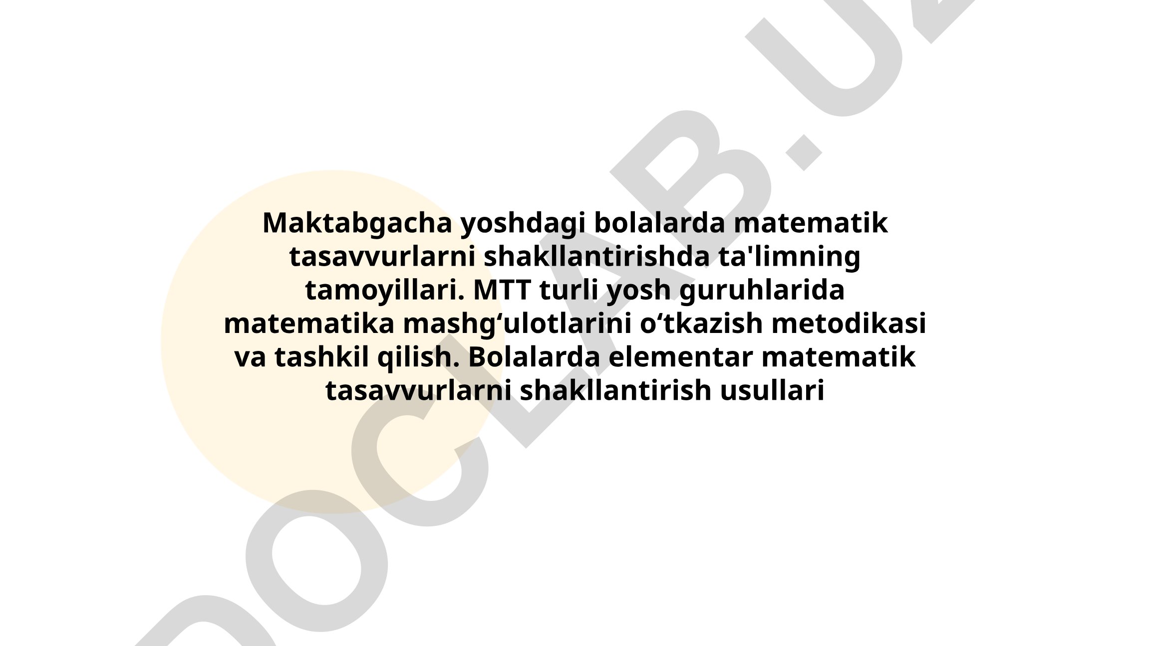 Maktabgacha yoshdagi bolalarda matematik tasavvurlarni shakllantirish tamoyillari va metodikasi