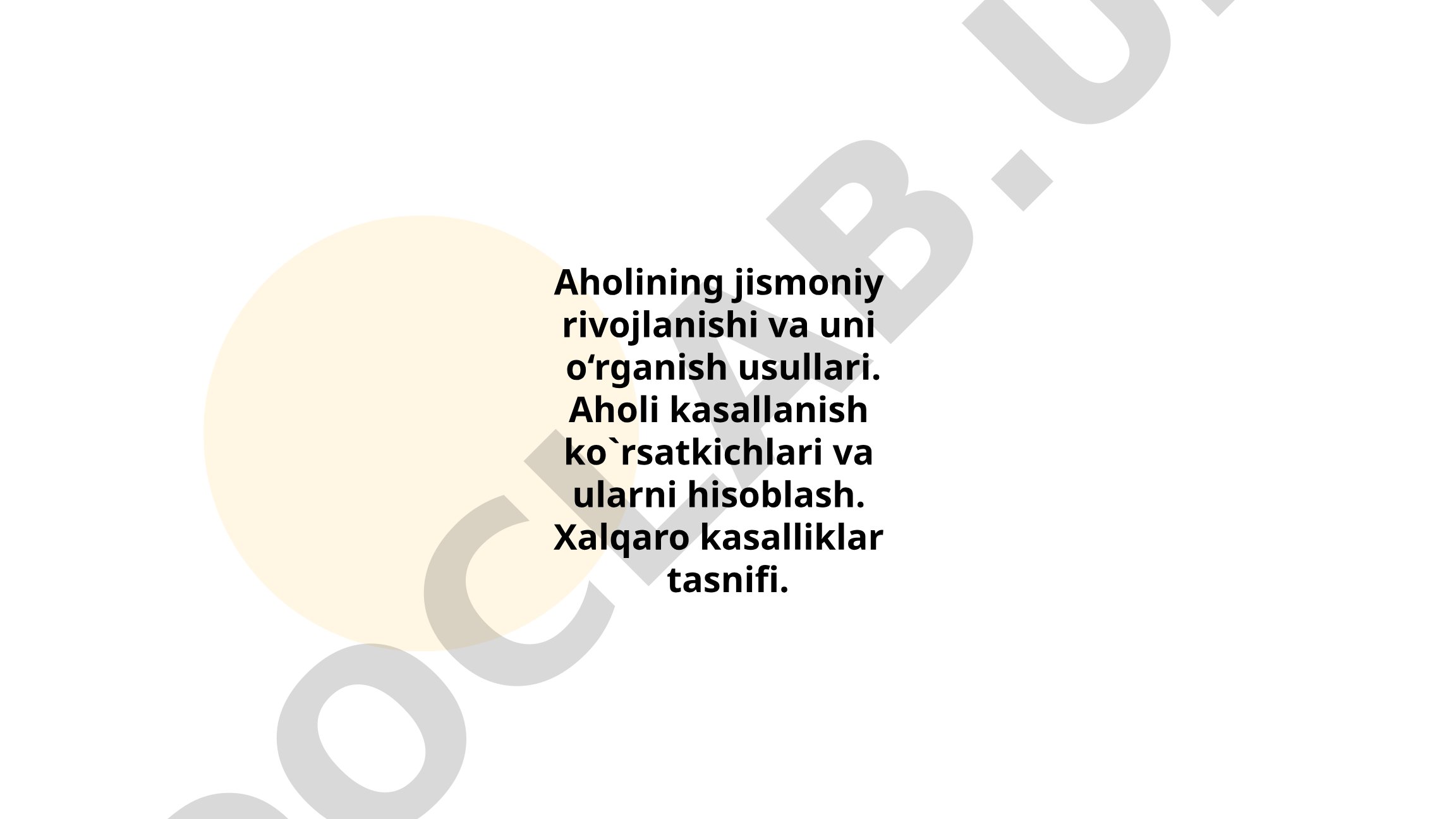 Aholining jismoniy rivojlanishi va kasallanish ko'rsatkichlari