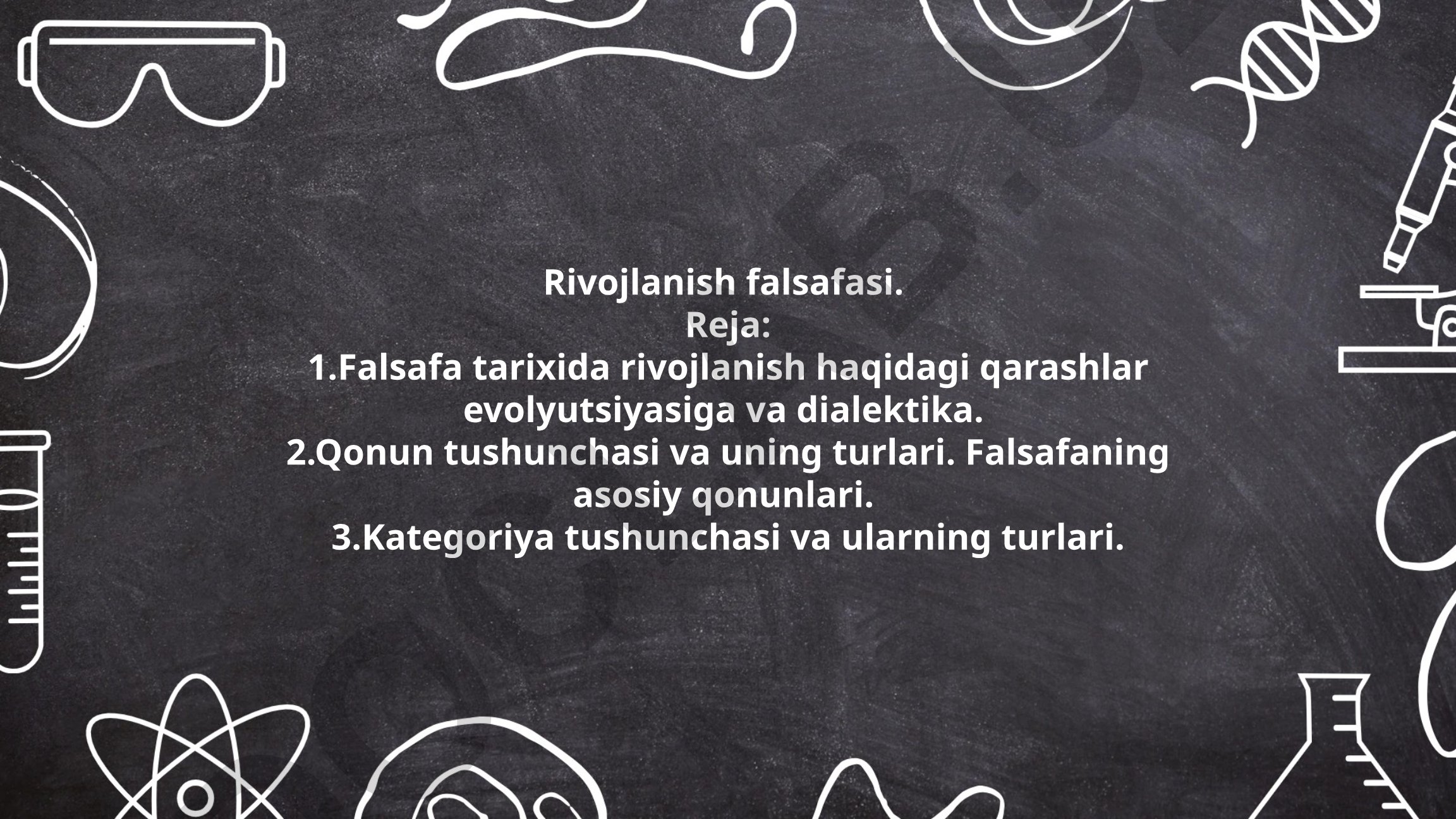 Falsafa tarixida rivojlanish haqidagi qarashlar evolyutsiyasi