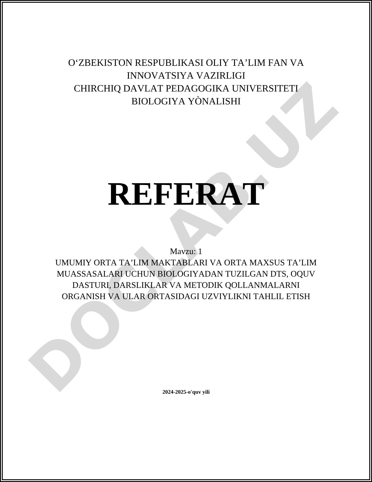 Umumiy o'rta ta'lim maktablari va o'rta maxsus ta'lim muassasalari uchun biologiyadan tuzilgan DTS, o'quv dasturi, darsliklar va metodik qo'llanmalarni o'rganish va ular o'rtasidagi uzviylikni tahlil etish