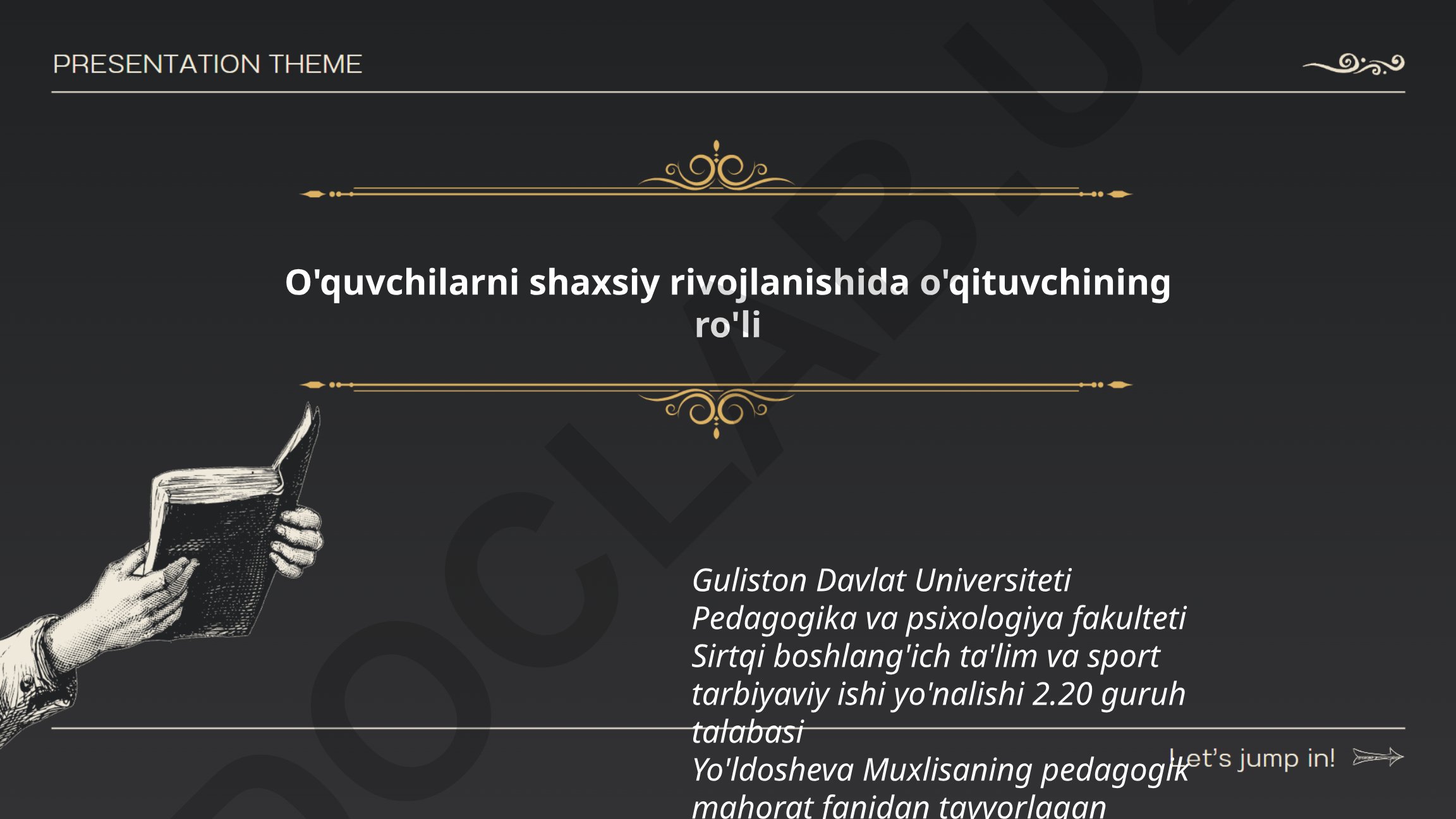 O'quvchilarni shaxsiy rivojlanishida o'qituvchining roli