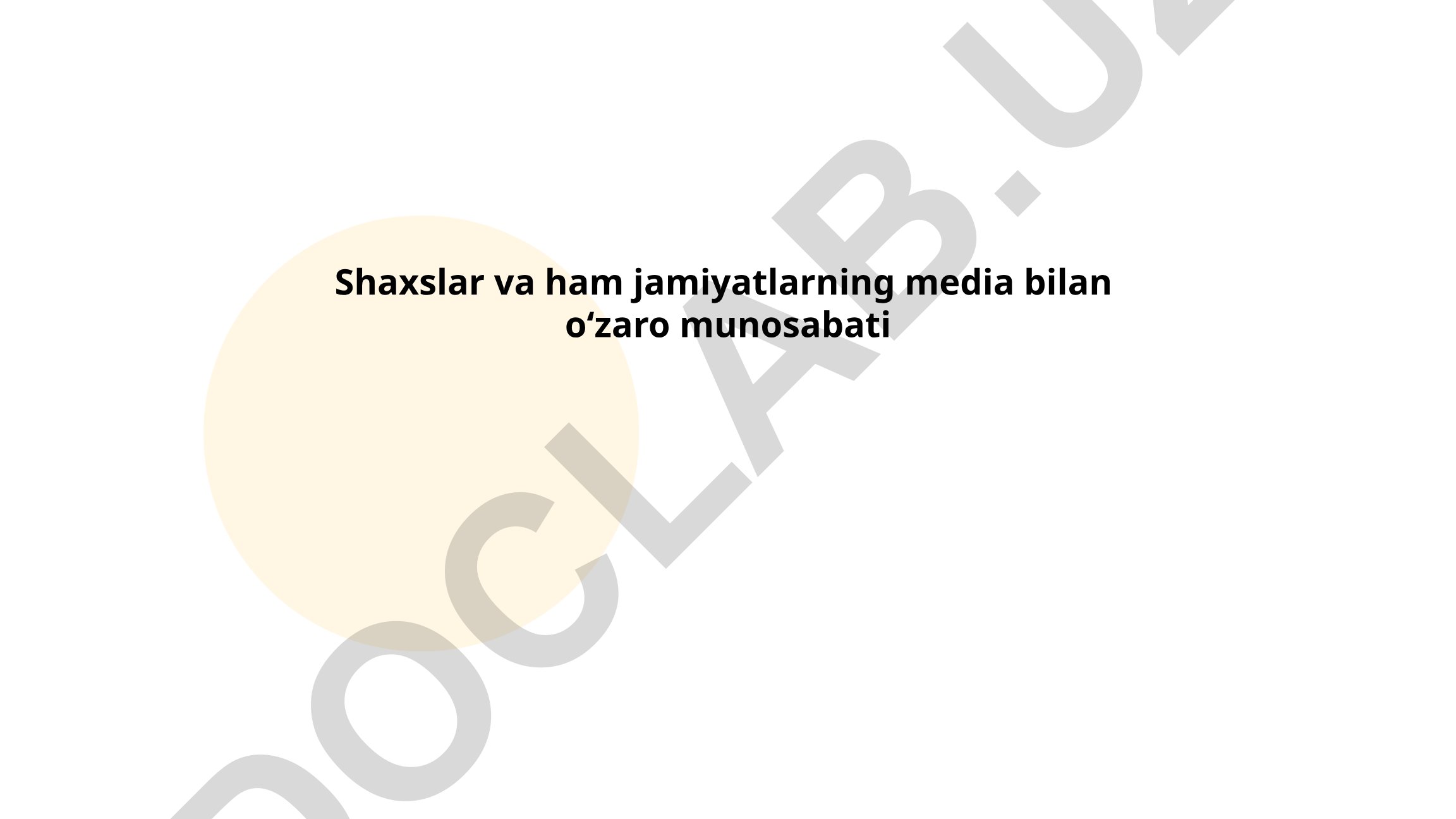 Shaxslar va jamiyatlarning media bilan oʻzaro munosabati