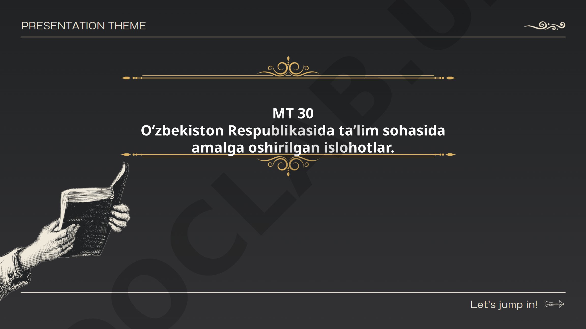 O‘zbekiston Respublikasida ta’lim sohasida amalga oshirilgan islohotlar