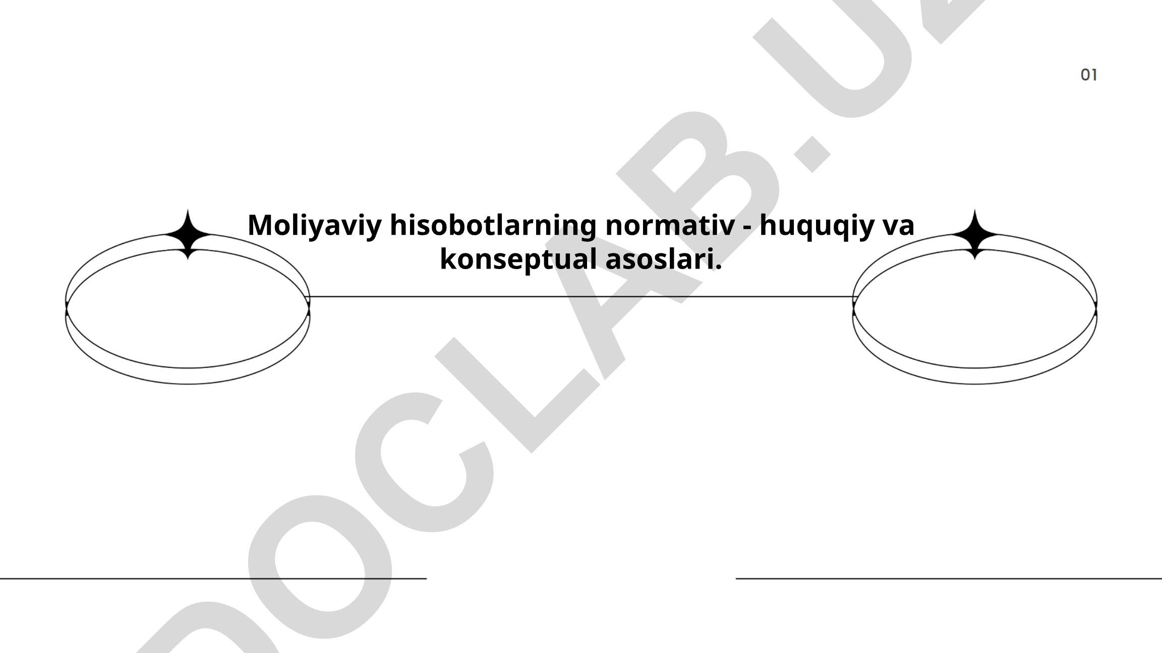 Moliyaviy hisobotlarning normativ-huquqiy va konseptual asoslari