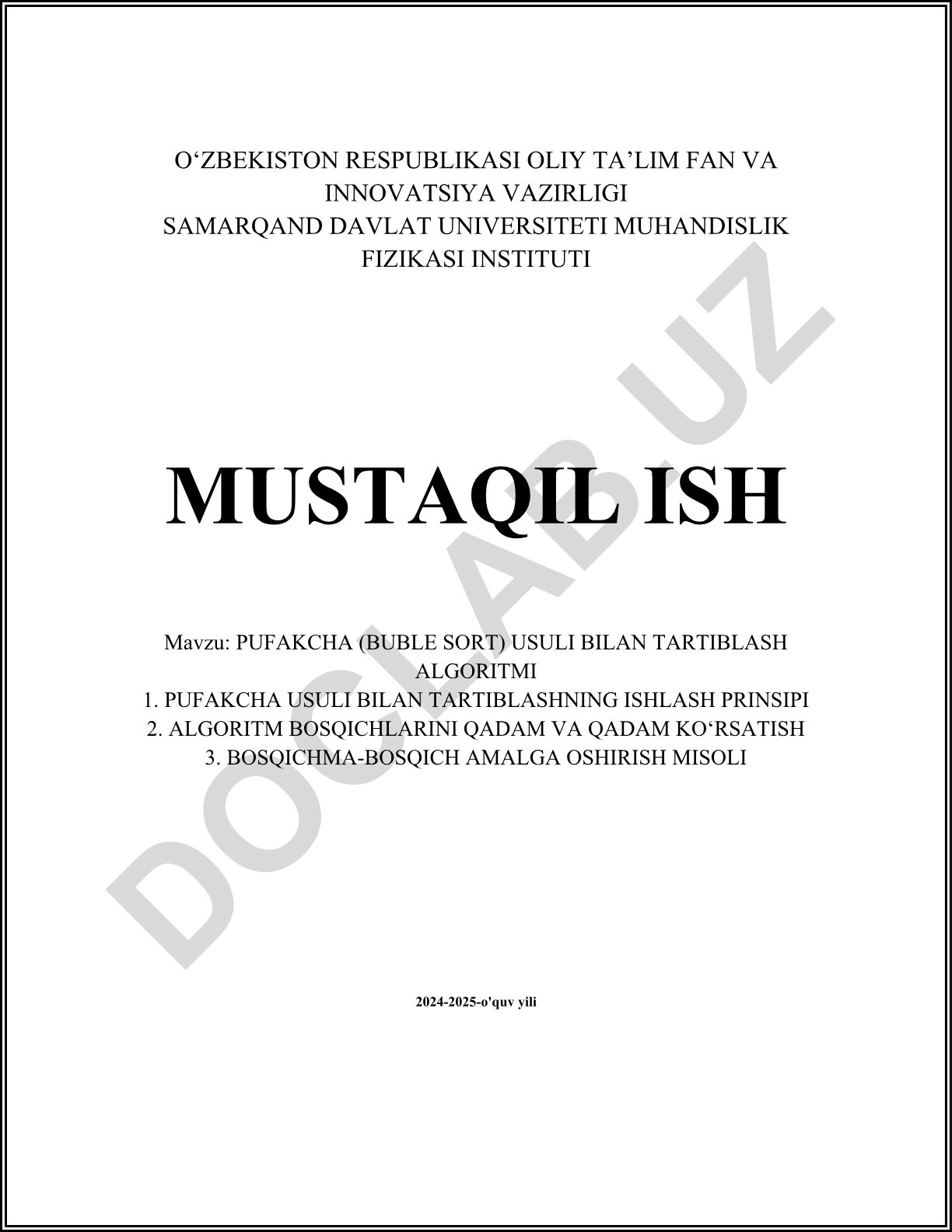 Pufakcha (Bubble Sort) usuli bilan tartiblash algoritmi