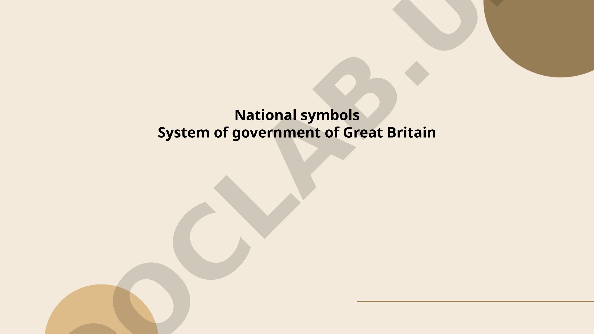 National symbols and system of government of Great Britain