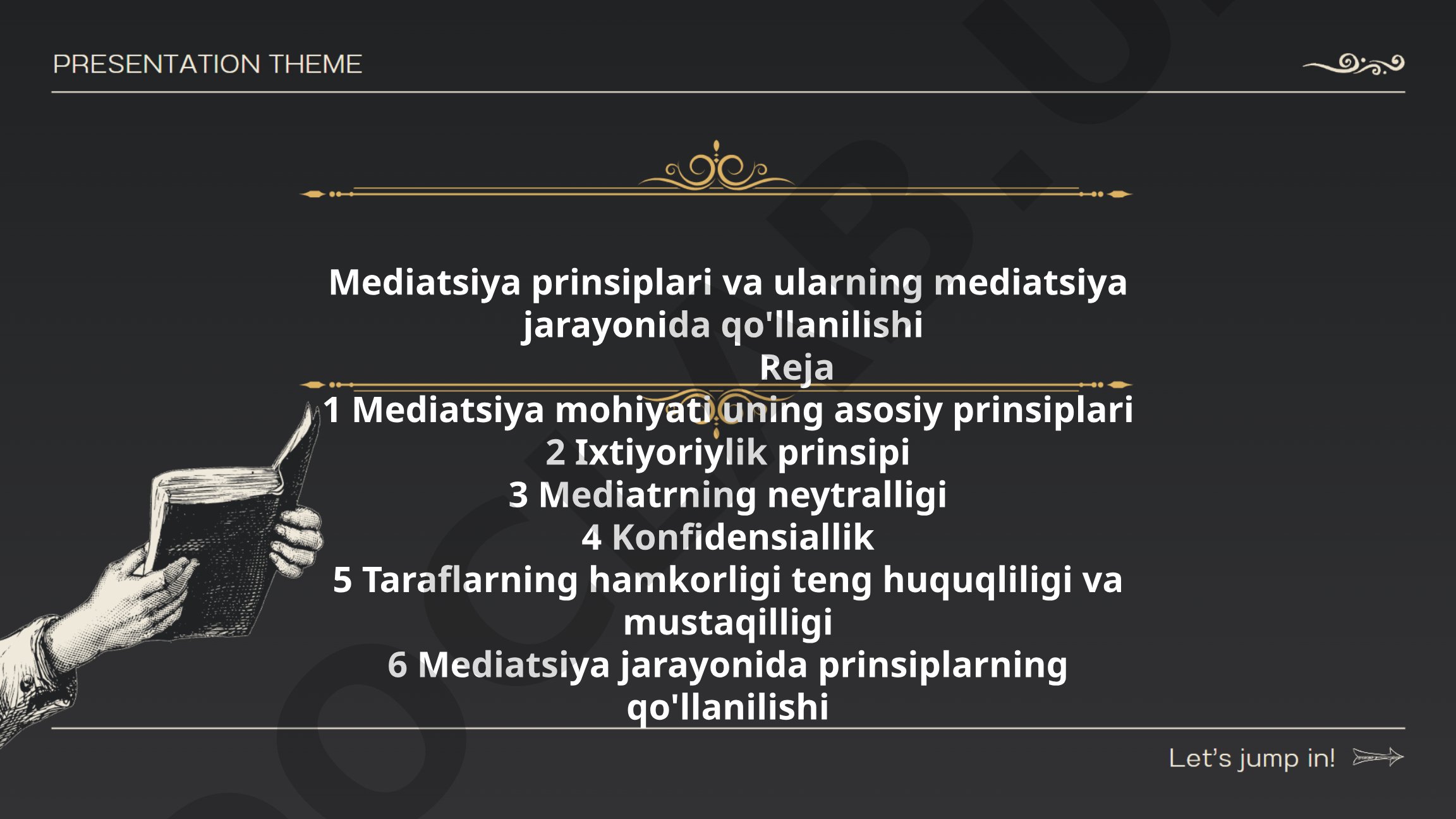 Mediatsiya prinsiplari va ularning mediatsiya jarayonida qo'llanilishi