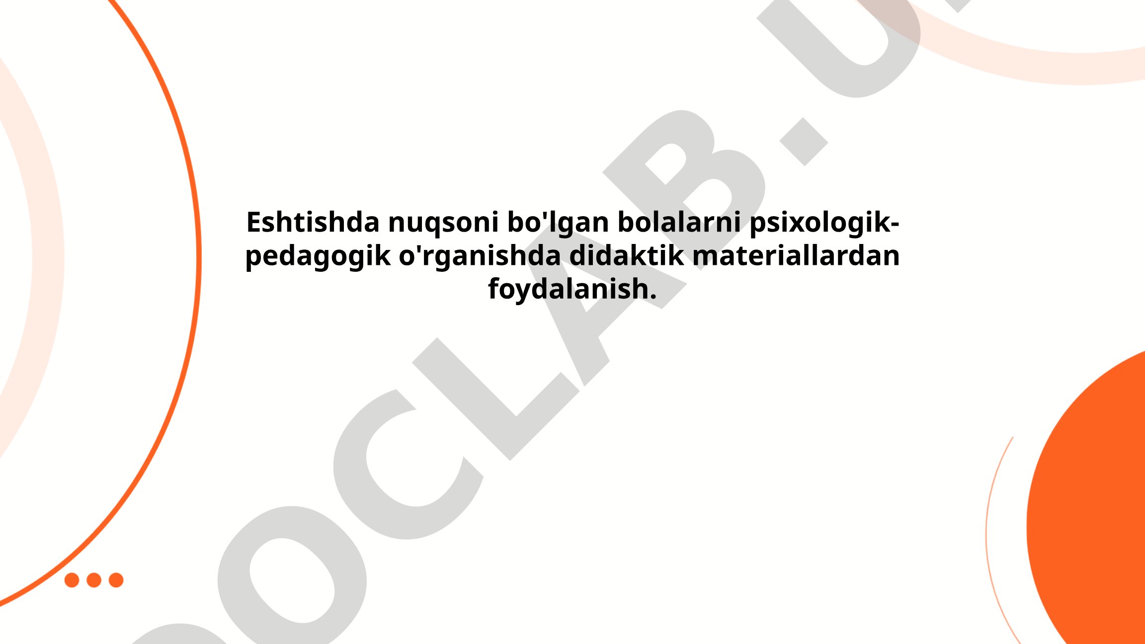 Eshtishda nuqsoni bo'lgan bolalarni psixologik-pedagogik o'rganishda didaktik materiallardan foydalanish