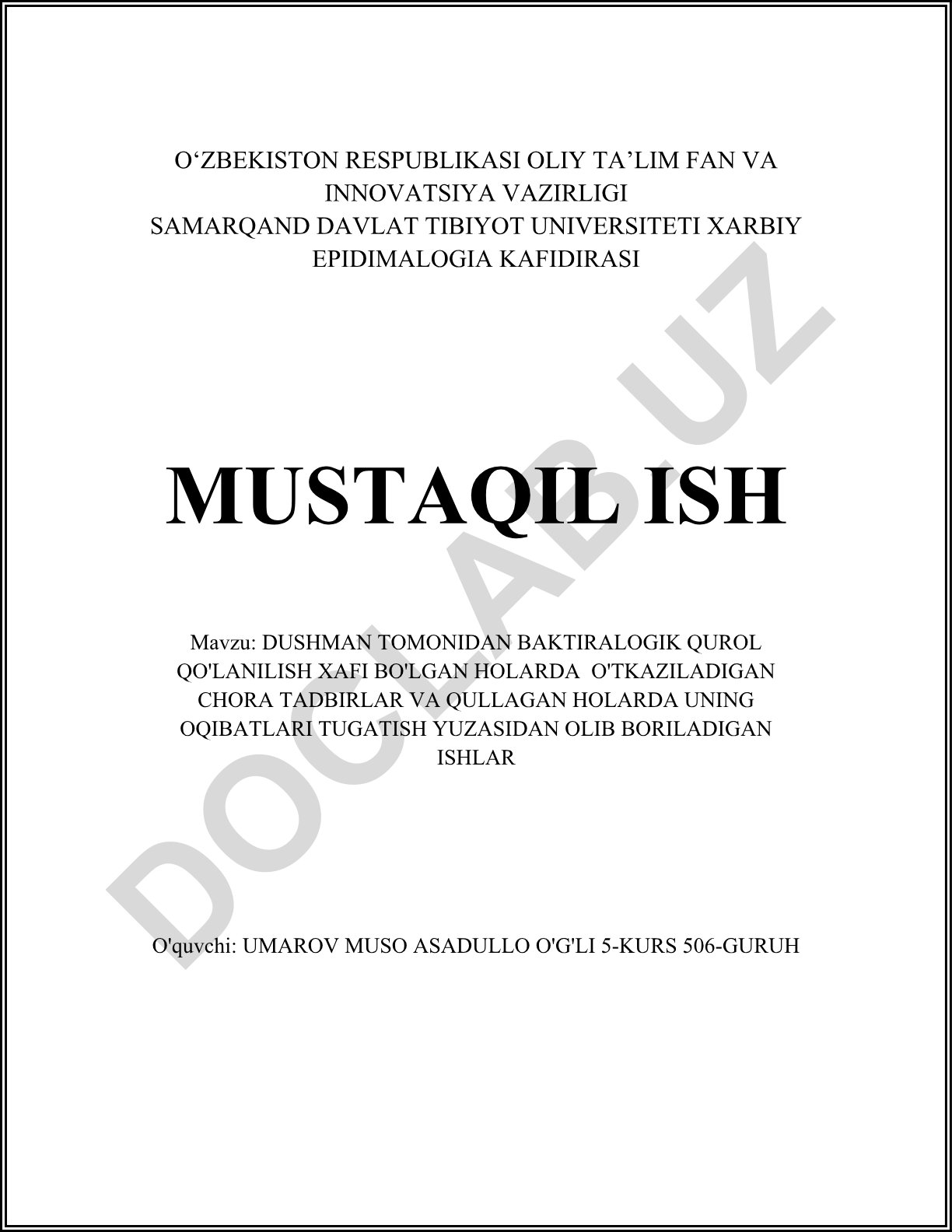 Dushman tomonidan bakteriologik qurol qo'llanilish xafi bo'lgan holatlarda o'tkaziladigan chora tadbirlar va qullagan holarda uning oqibatlari tugatish yuzasidan olib boriladigan ishlar