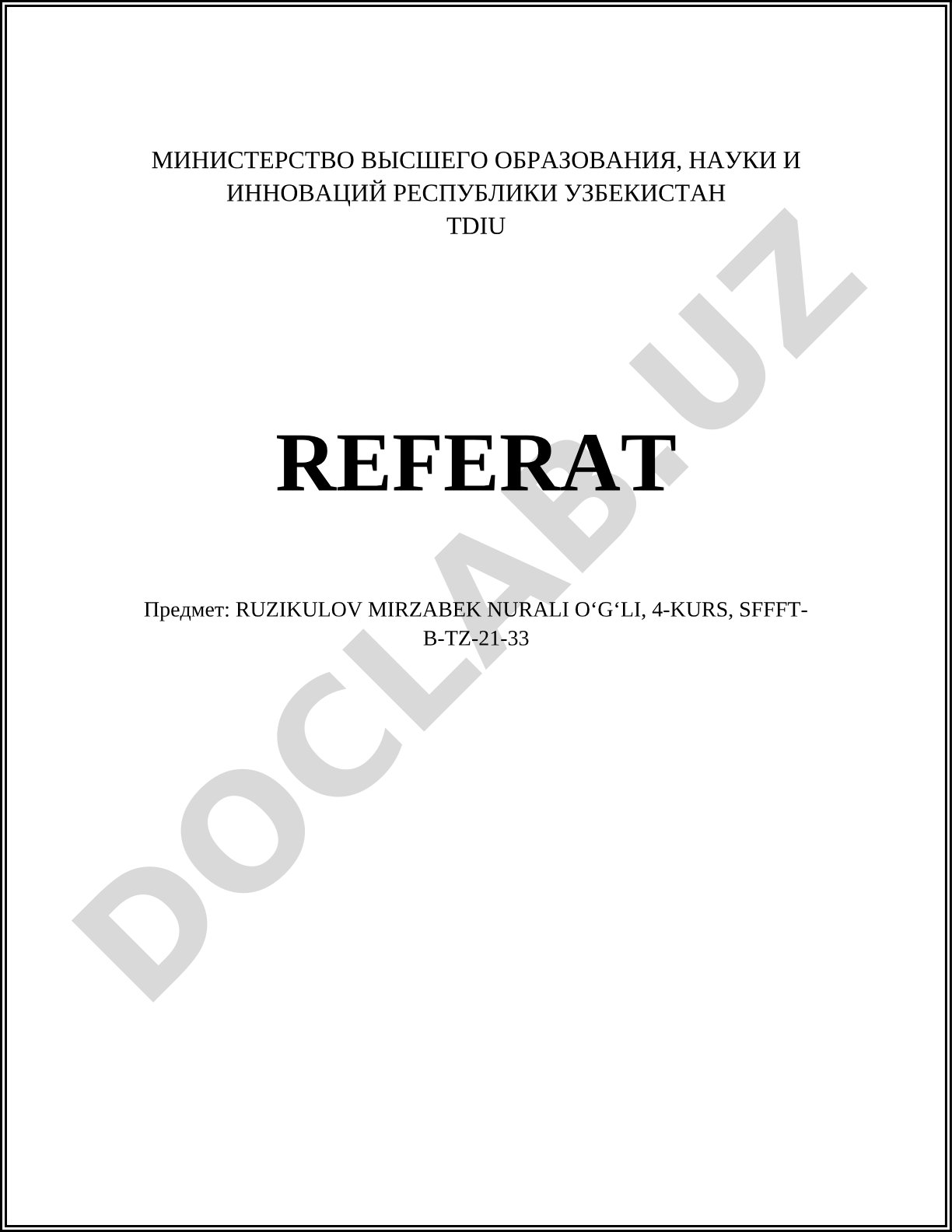Рузикулов Мирзабек Нурали Угли: биография, образование и курсовая работа