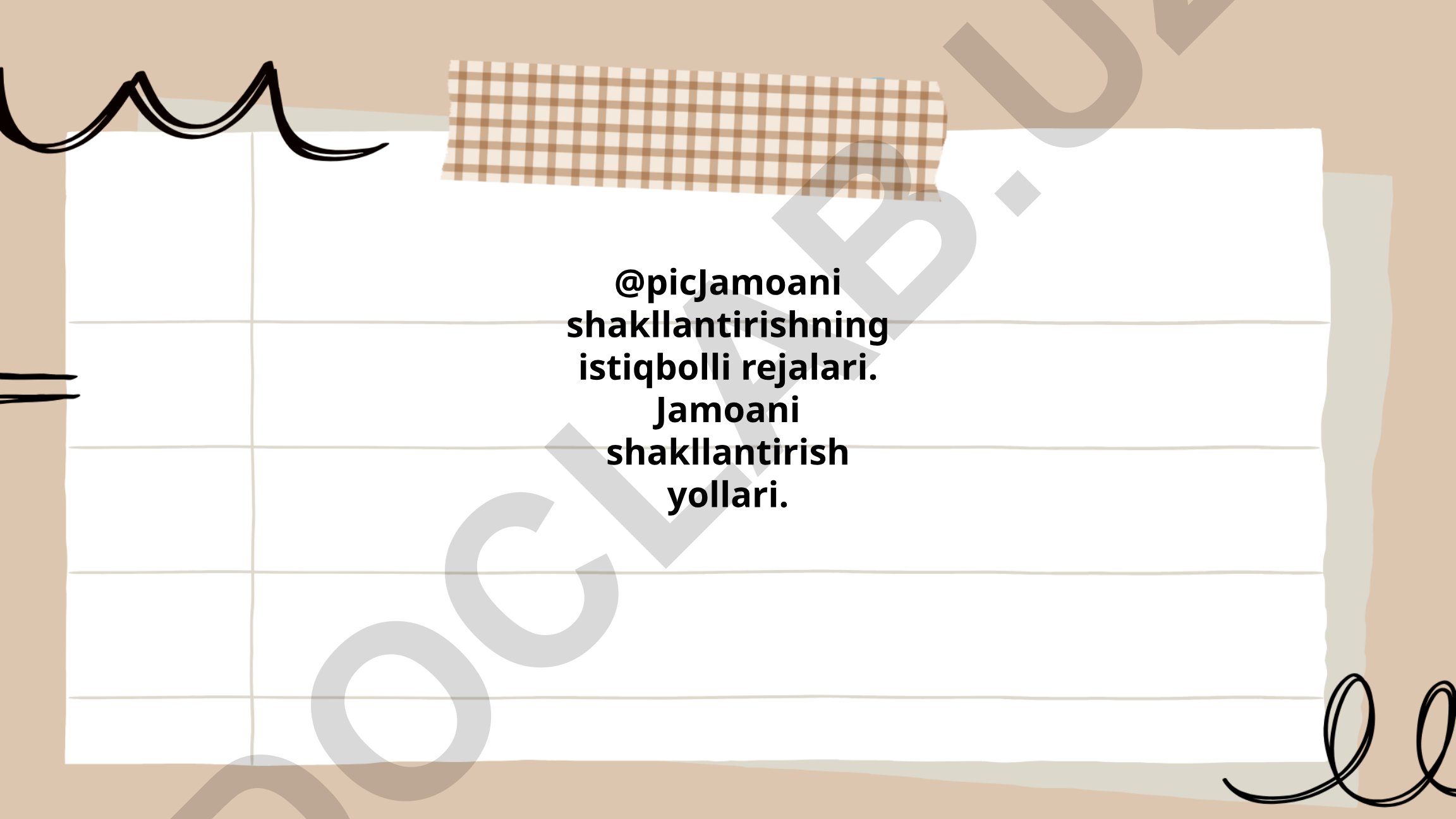 Jamoani shakllantirishning istiqbolli rejalari va usullari